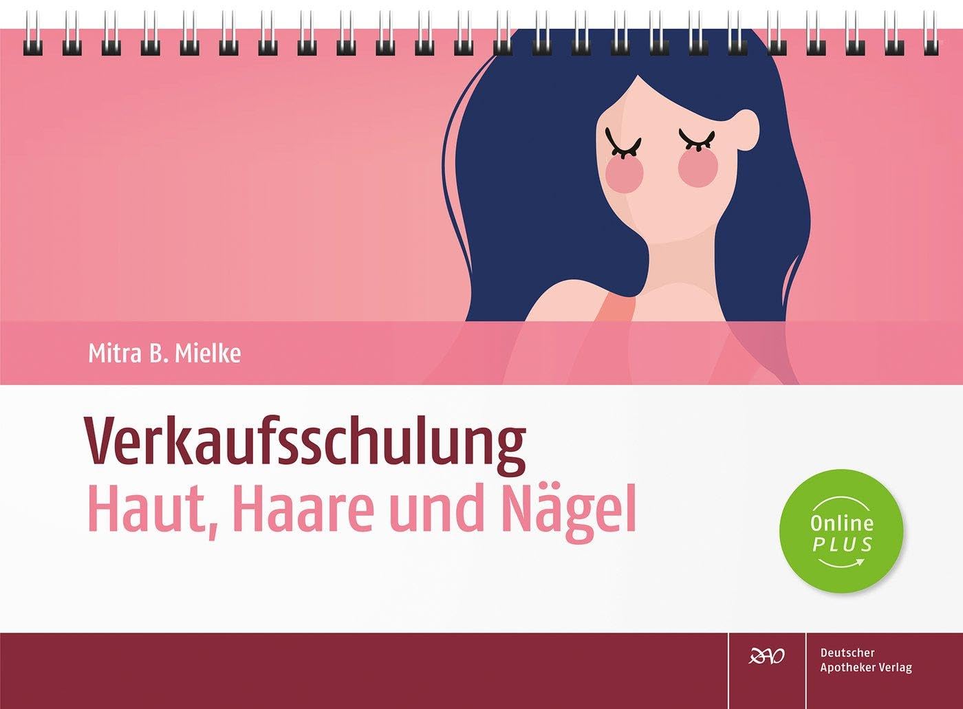 Verkaufsschulung Haut, Haare und Nägel Medicine