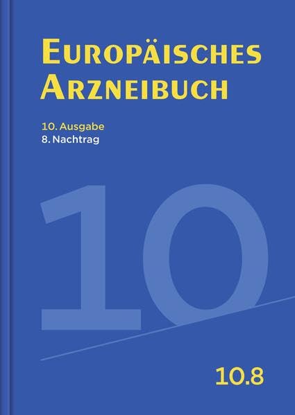 Europäisches Arzneibuch 10. Ausgabe, 8. Nachtrag Medicine