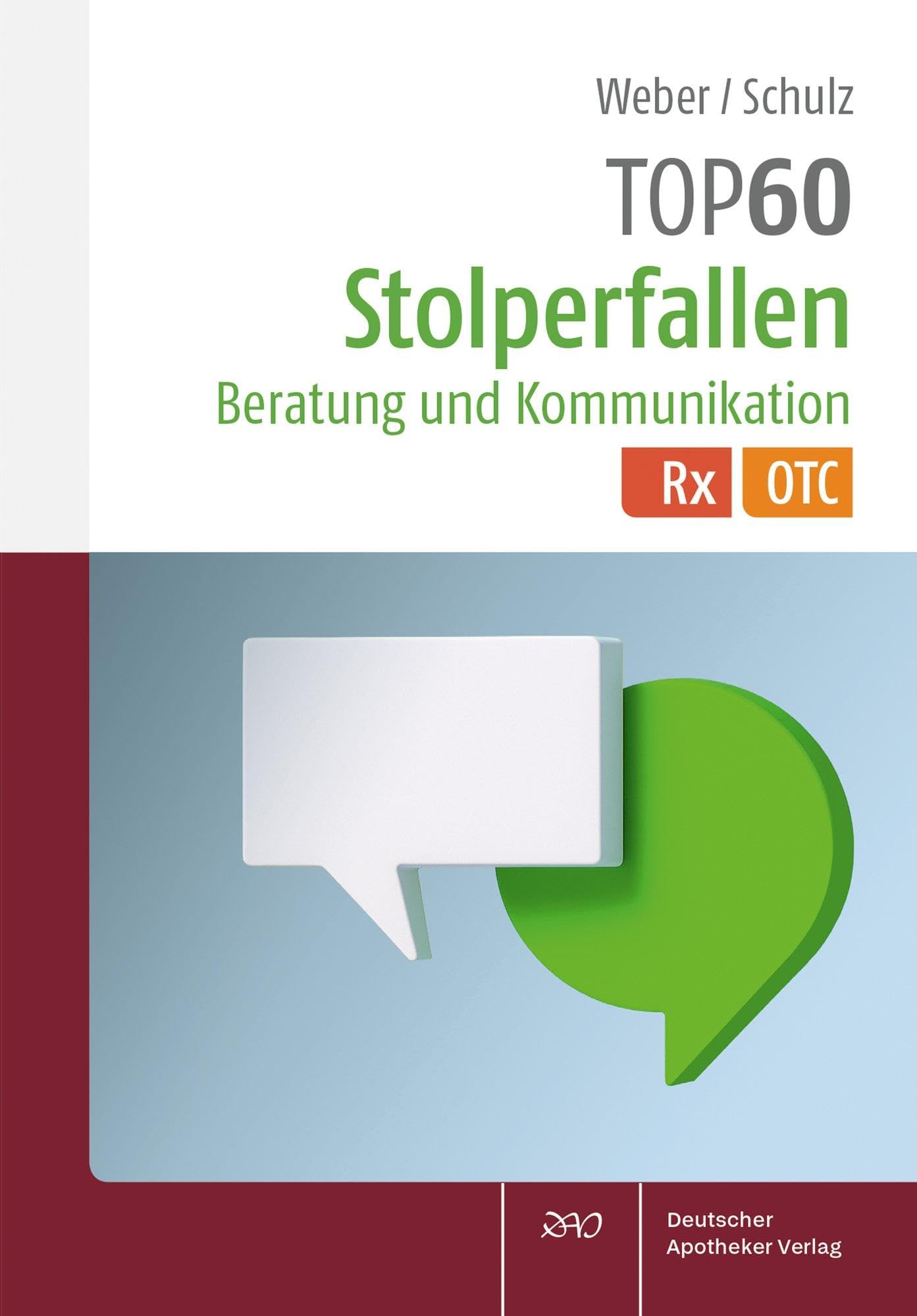 TOP 60 Stolperfallen Beratung und Kommunikation Medicine