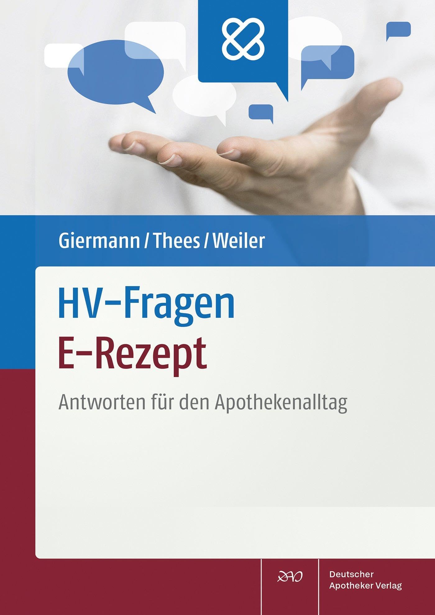 HV-Fragen: E-Rezept: Antworten für den Apothekenalltag Medicine