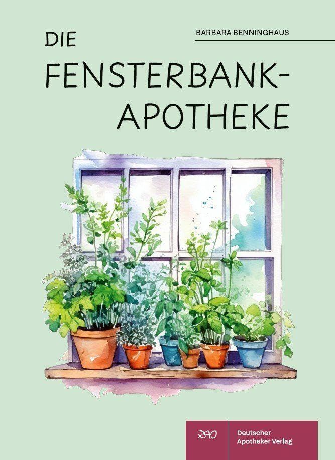 Die Fensterbank-Apotheke Medicine