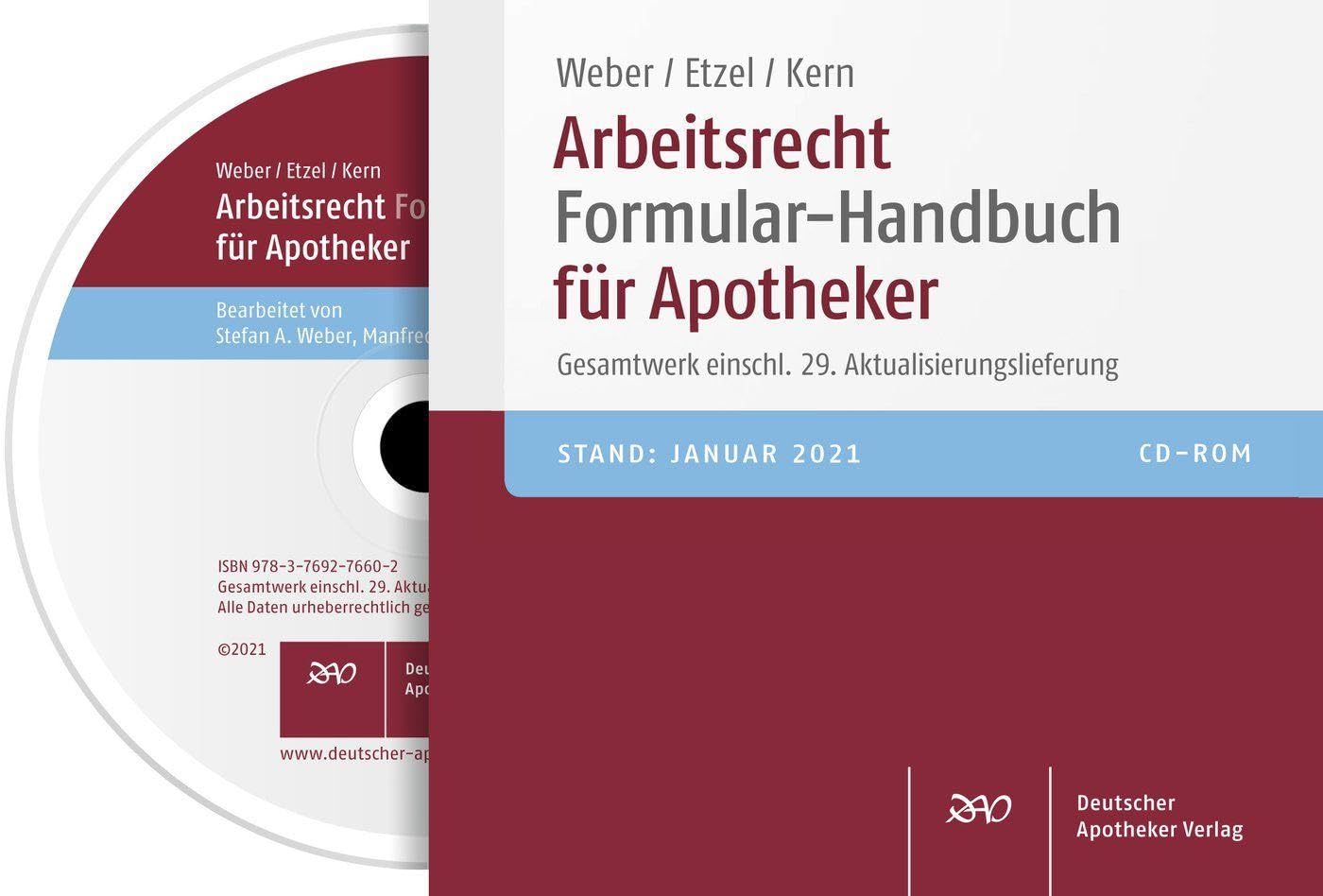 Arbeitsrecht Formular-Handbuch für Apotheker: CD-ROM - Gesamtwerk inkl. 33. Aktualisierungslieferung Medicine