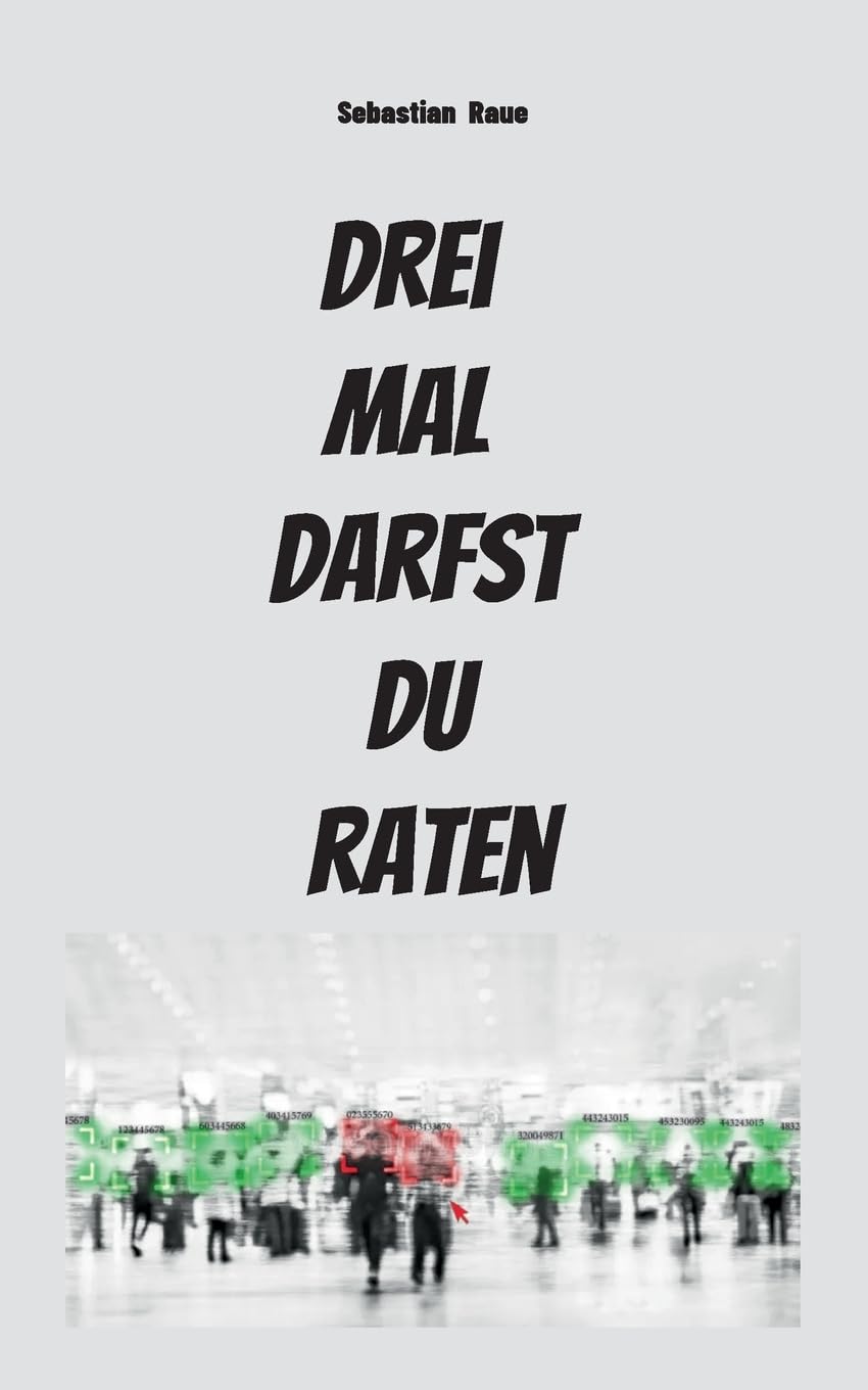 Drei mal darfst du raten Contemporary literature