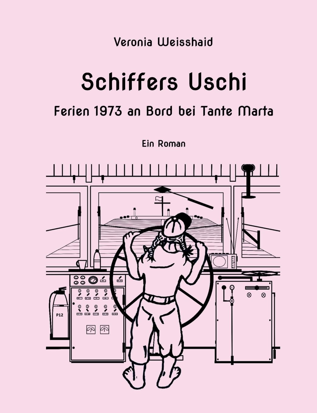 Schiffers Uschi: Ferien 1973 an Bord bei Tante Marta Personalities