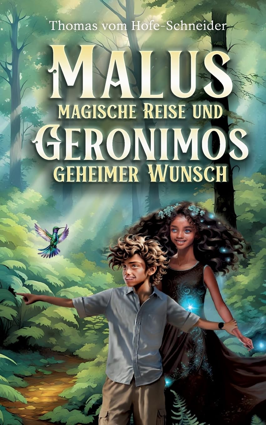 Malus Magische Reise und Geronimos Geheimer Wunsch Fantasy & Sci-Fi