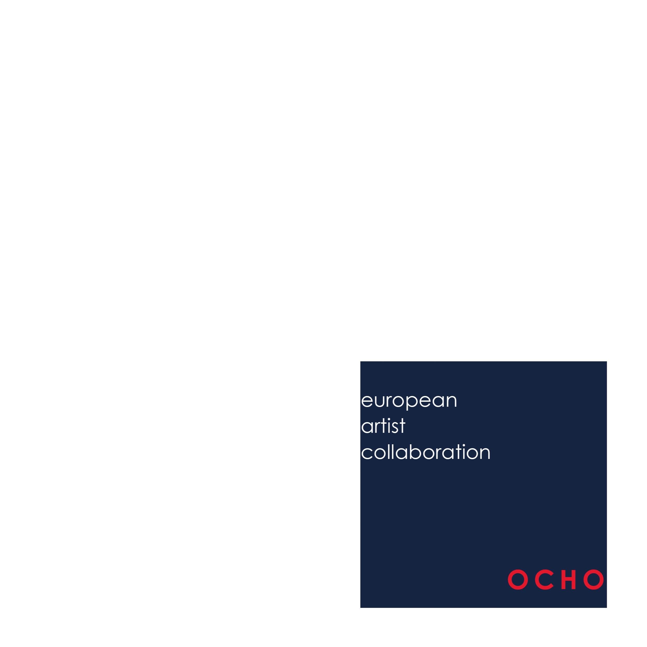 OCHO 3 A4: european artist collaboration Film, Art & Culture