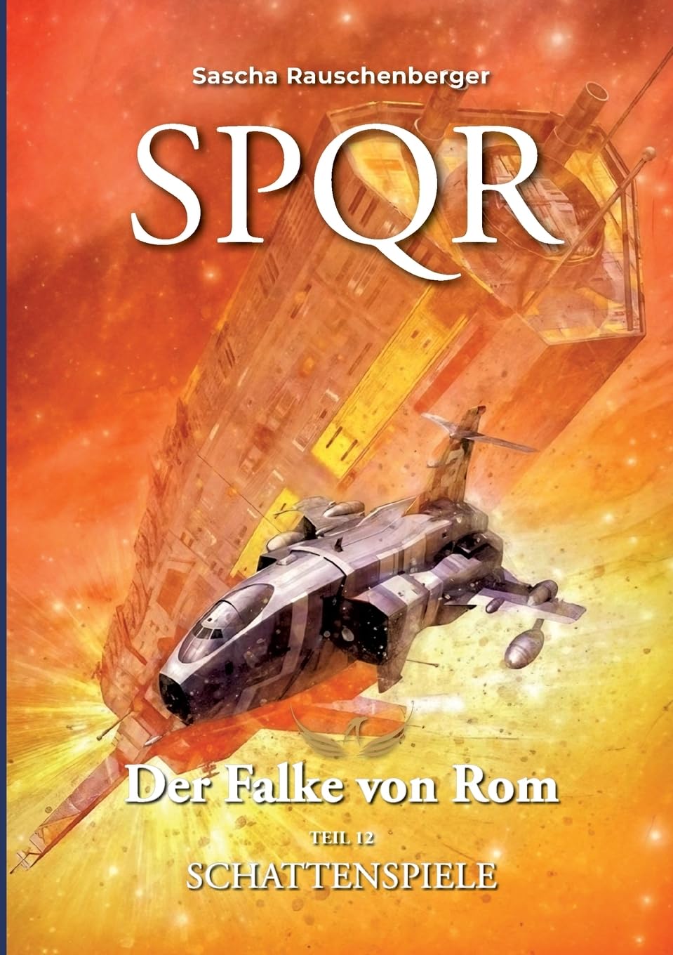 SPQR - Der Falke von Rom: Teil 12 Schattenspiele Contemporary literature