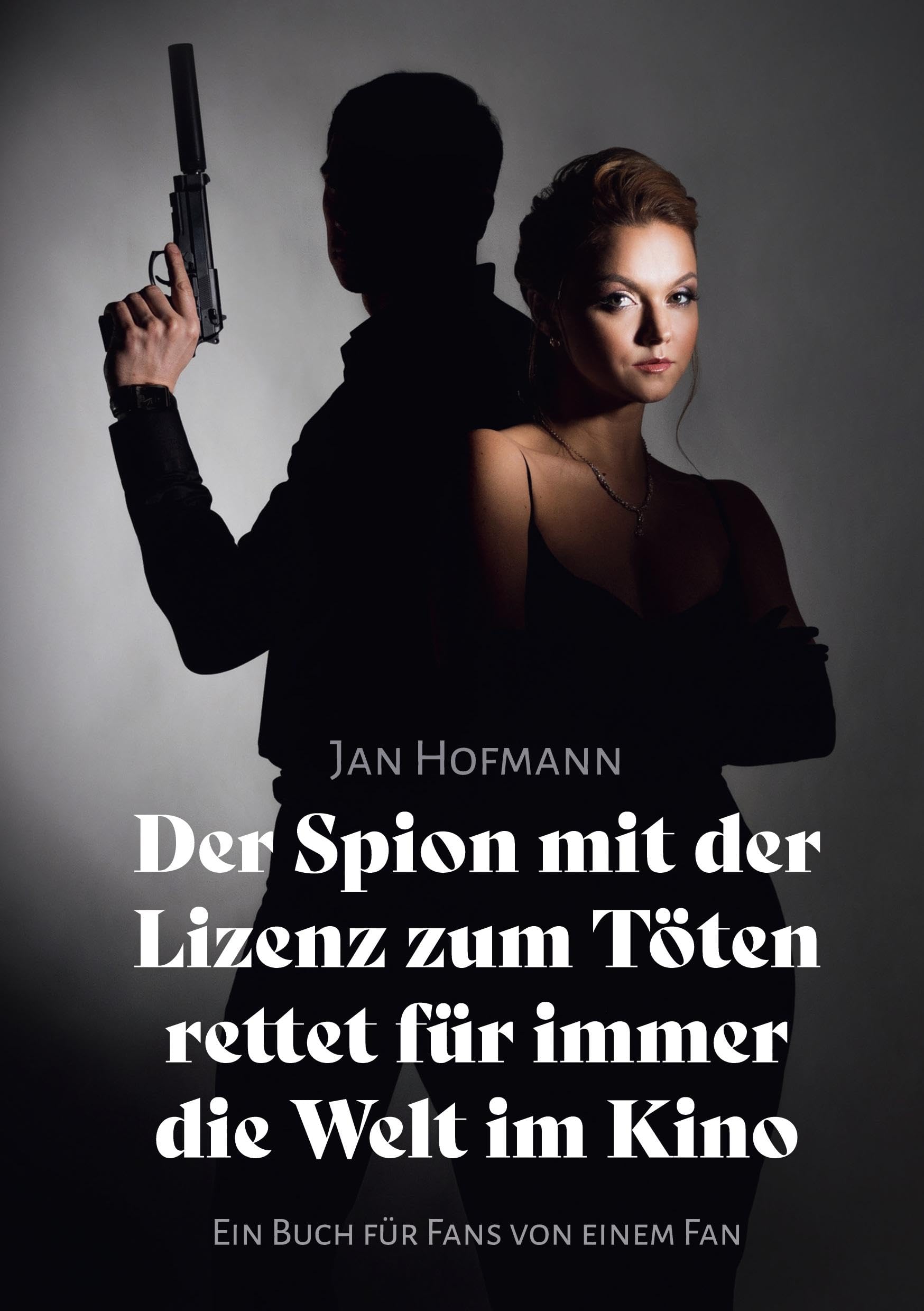 Der Spion mit der Lizenz zum Töten rettet für immer die Welt Im Kino Film, Art & Culture