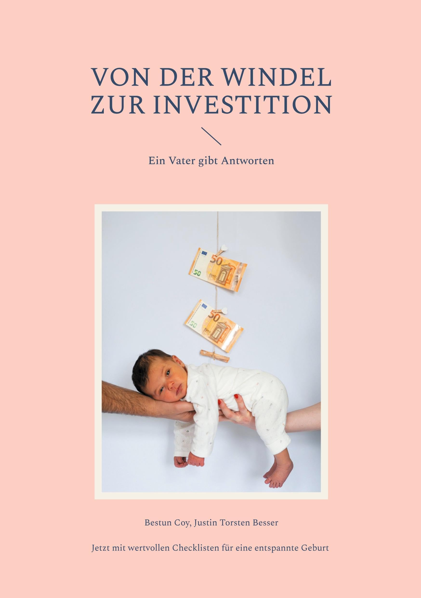Von der Windel zur Investition: Ein Vater gibt Antworten (Kinderzukunftsplanung) Books