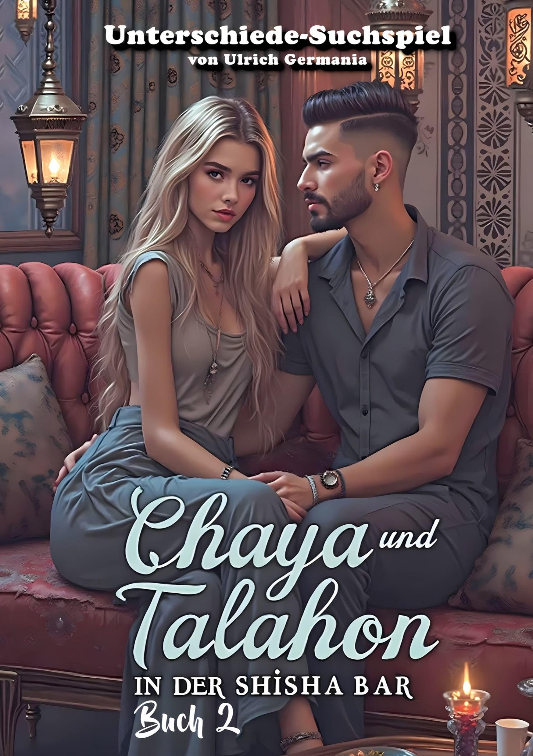 Chaya und Talahon in der Shisha-Bar Buch 2: Finde die Unterschiede Suchspiel Bilderbuch für Erwachsene (Talahon Bilderbücher) Manga