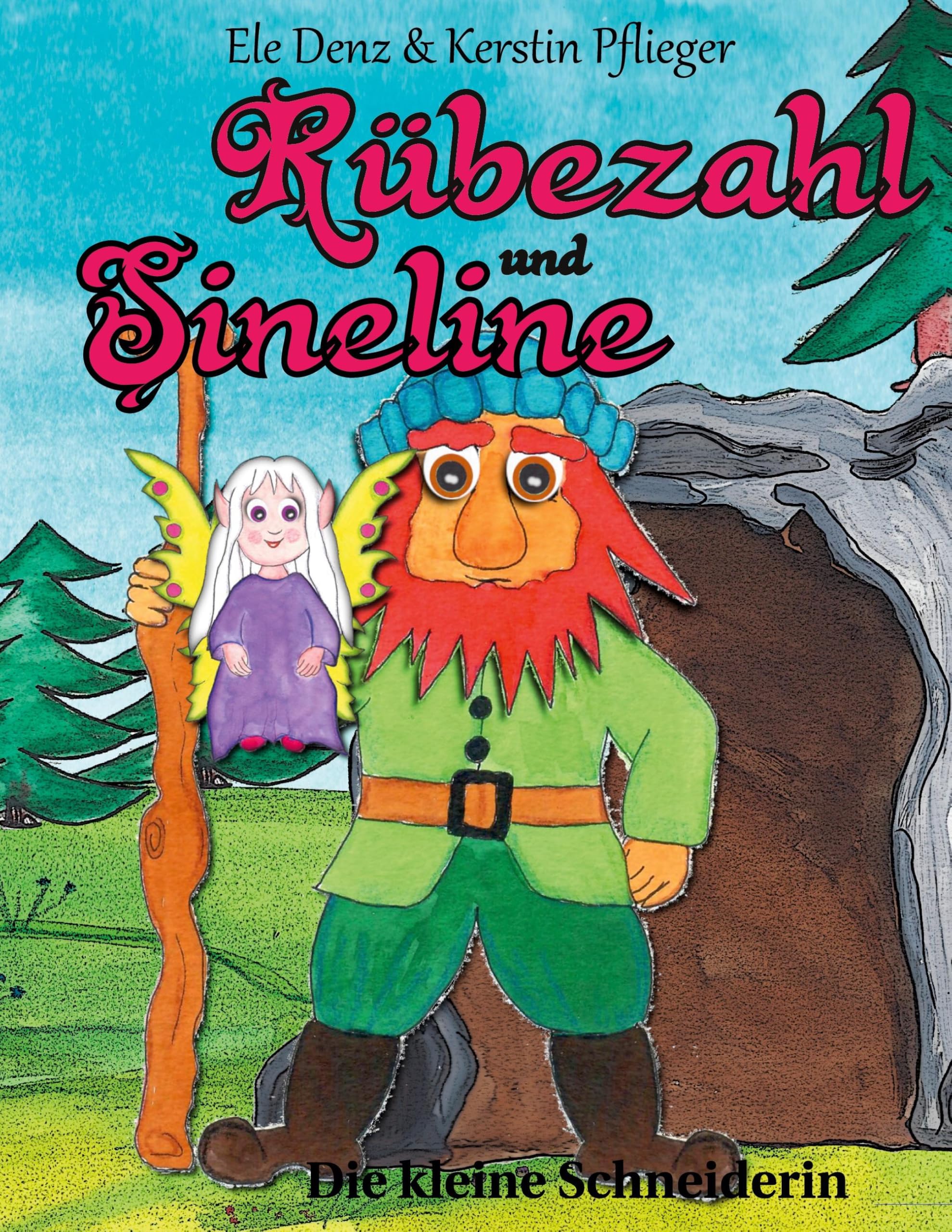 Rübezahl und Sineline: Die kleine Schneiderin Novels & Short Stories