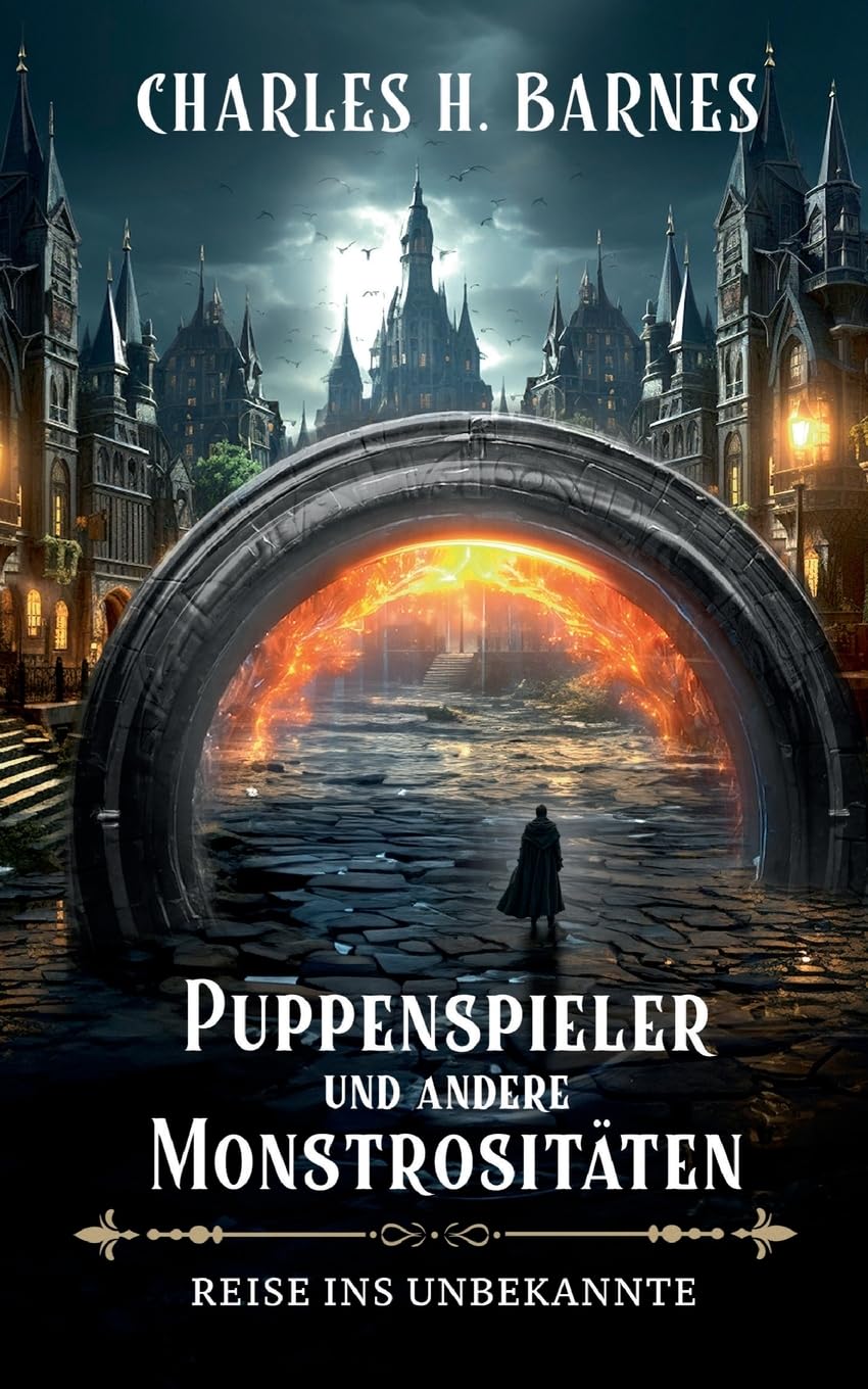 Puppenspieler und andere Monstrositäten (3): Reise ins Unbekannte Historical Fiction