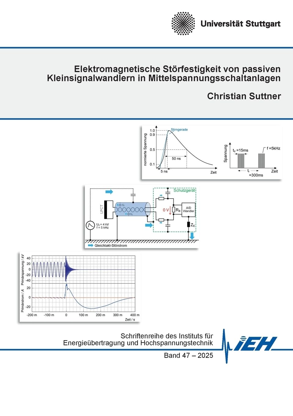 Elektromagnetische Störfestigkeit von passiven Kleinsignalwandlern in Mittelspannungsschaltanlagen Business & Technology