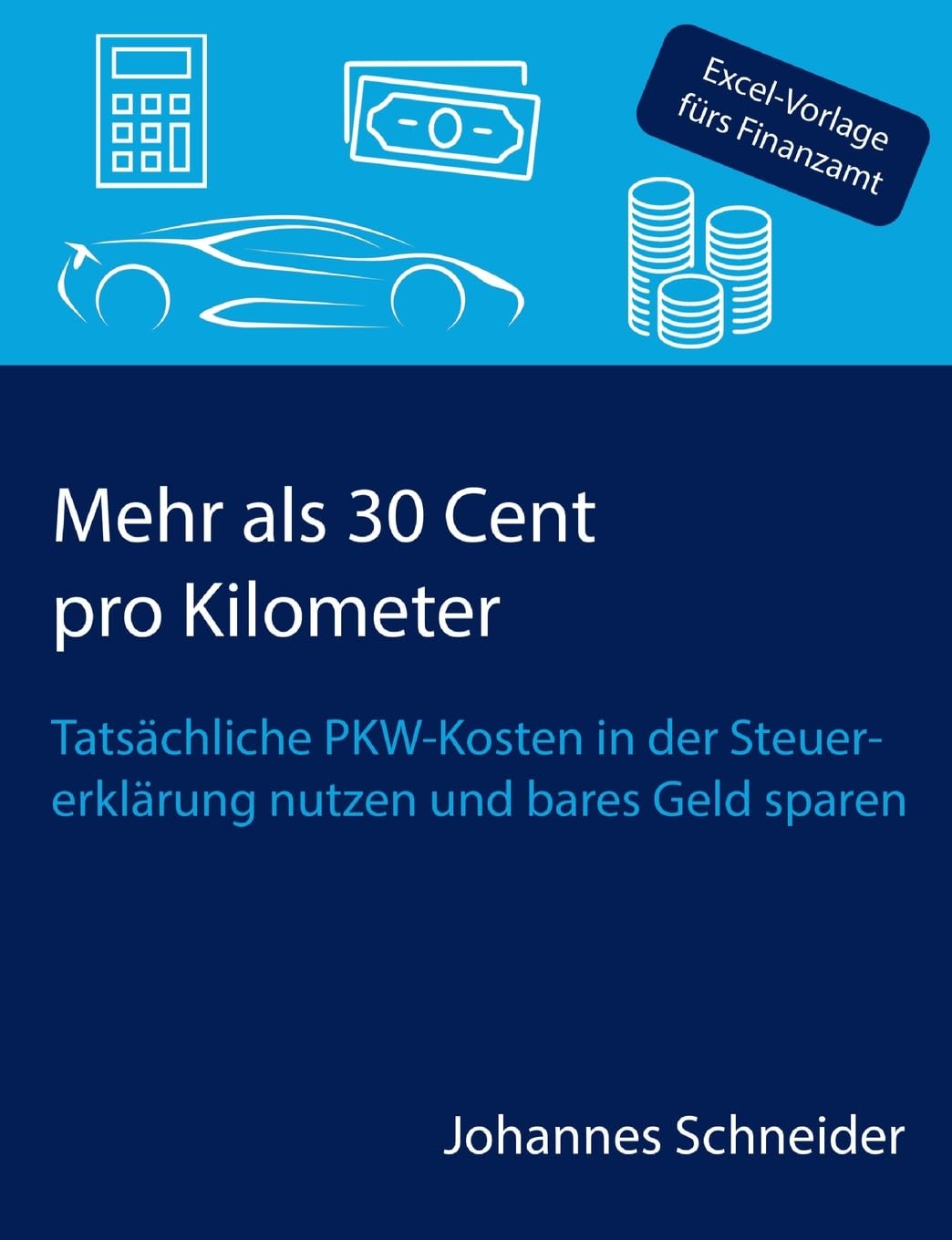 Mehr als 30 Cent pro Kilometer: Tatsächliche PKW-Kosten in der Steuererklärung nutzen und bares Geld sparen Law