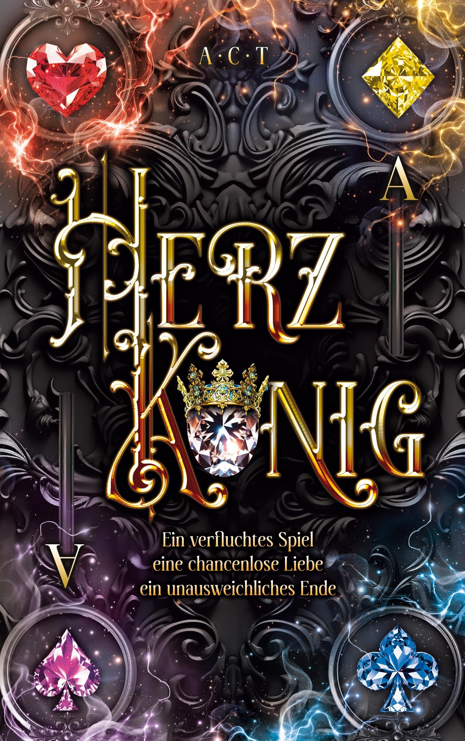 Herzkönig: Ein verfluchtes Spiel, eine chancenlose Liebe, ein unausweichliches Ende. LGBTQ+