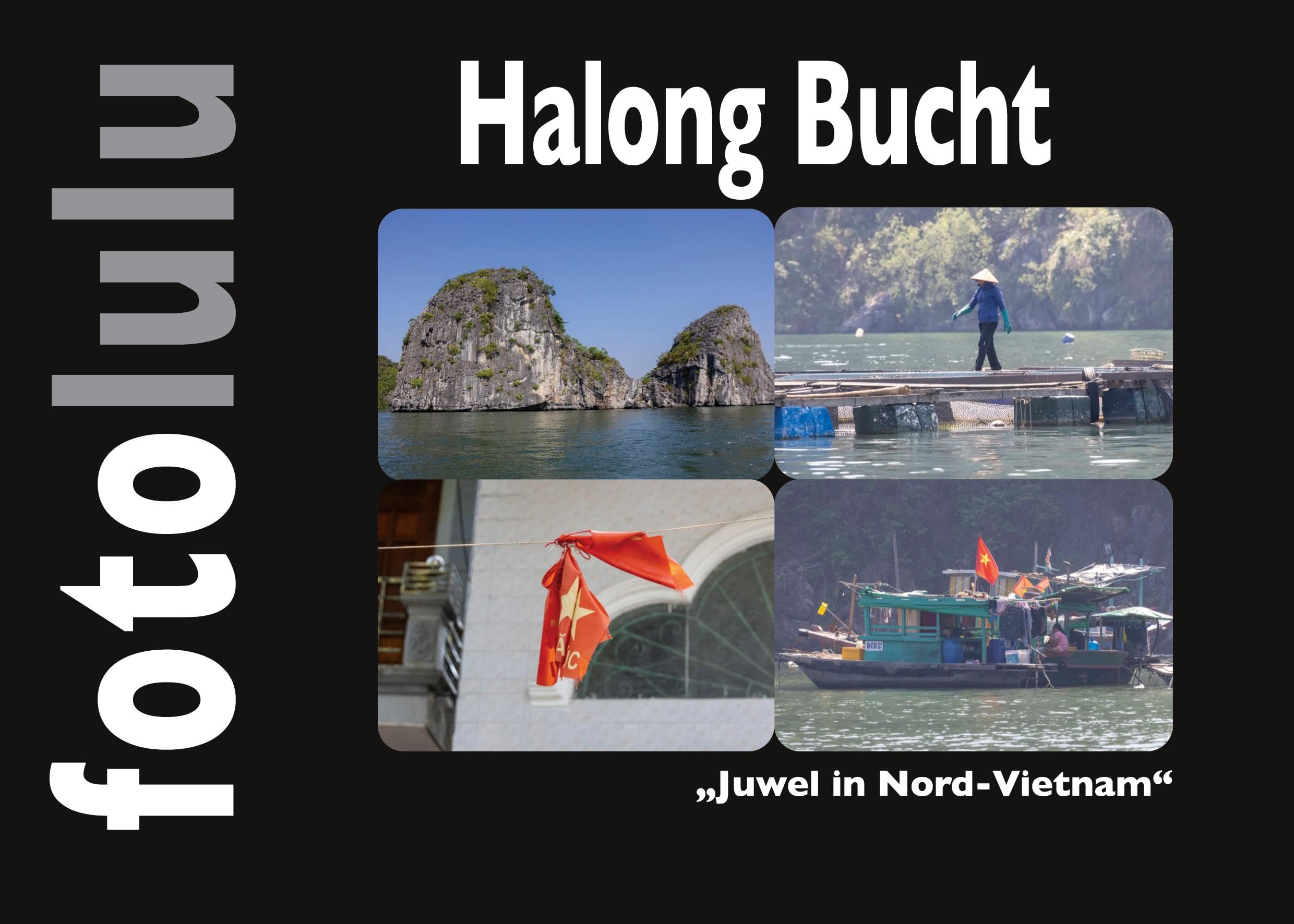Halong-Bucht: Juwel in Nord-Vietnam Leisure, Home & Garden