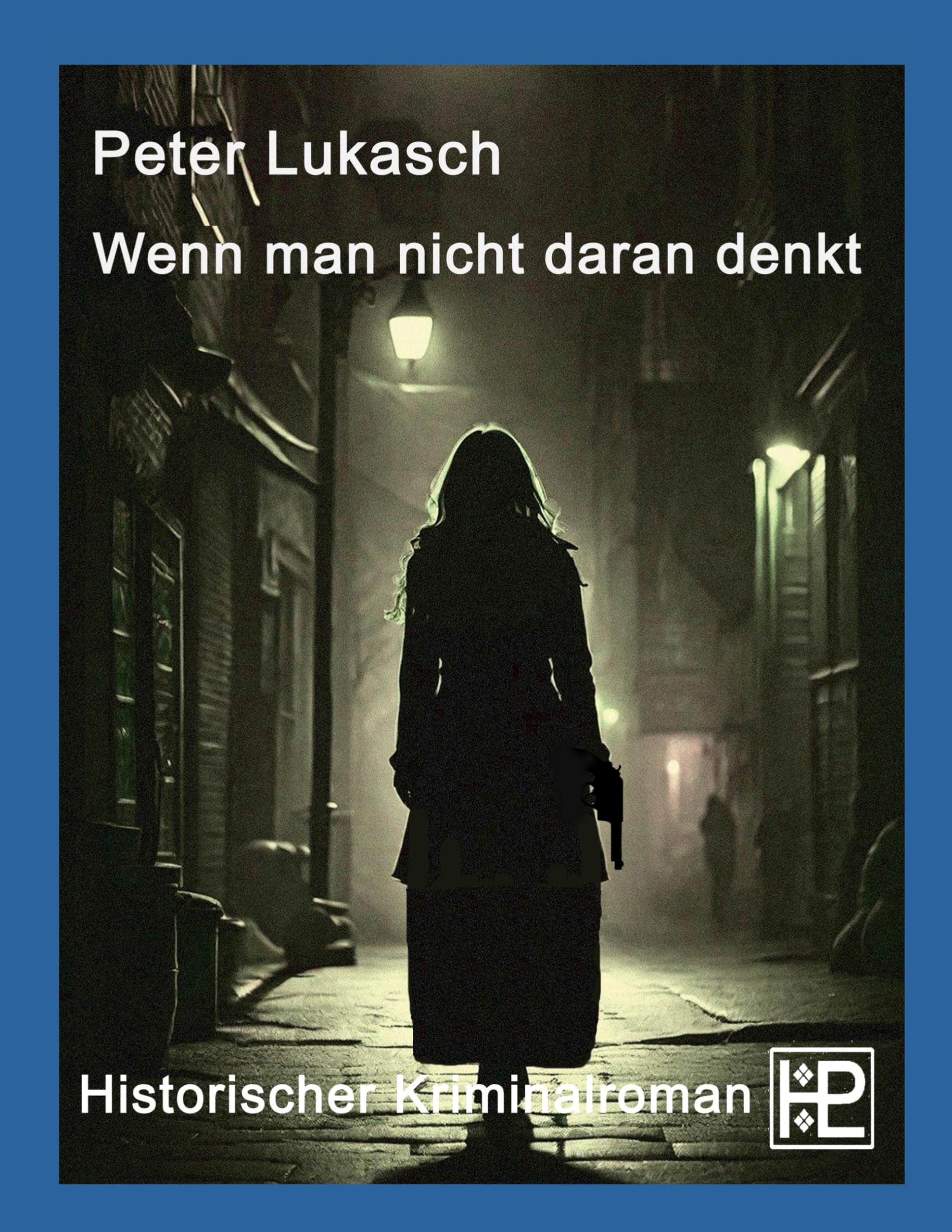 Wenn man nicht daran denkt: Ein Fall für Rittmeister Hagenberg 4 Contemporary literature