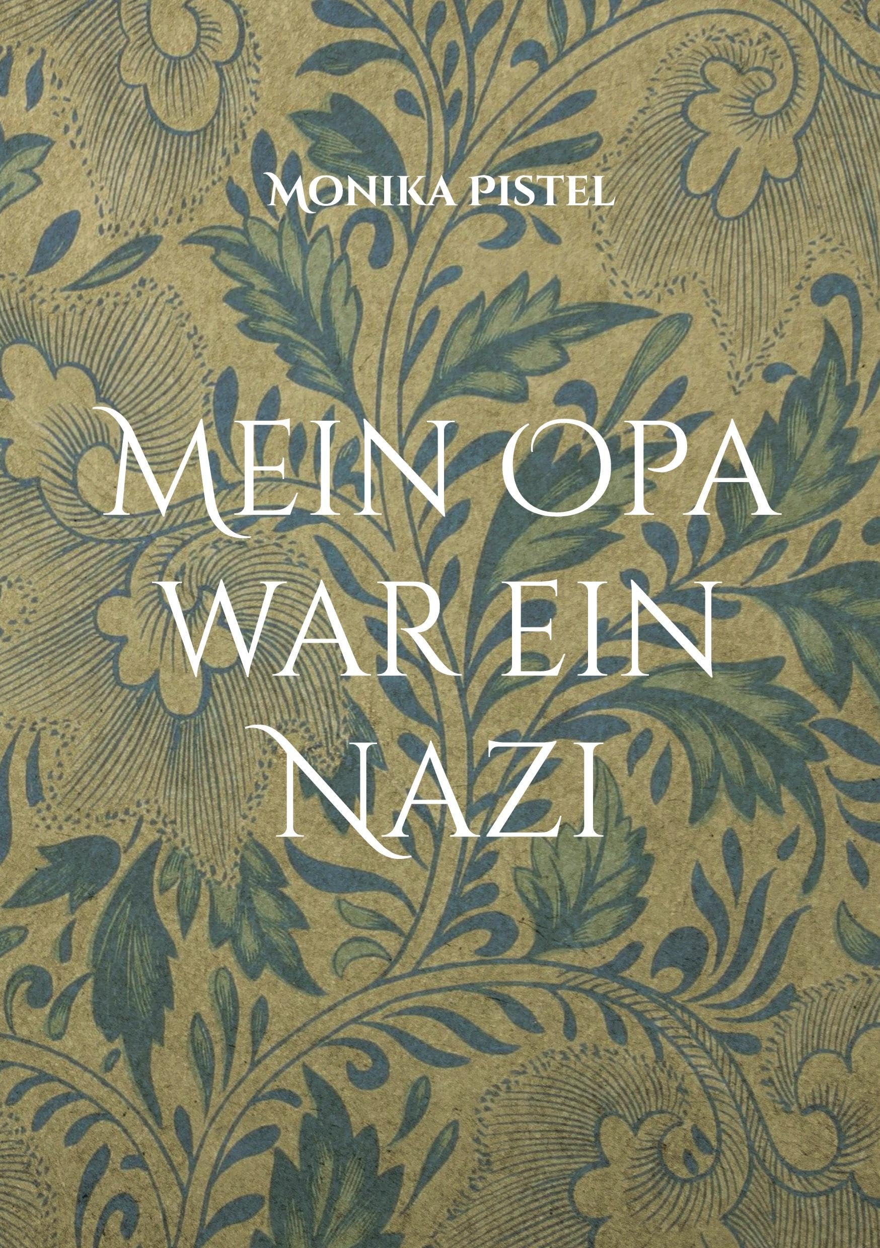 Mein Opa war ein Nazi Contemporary literature