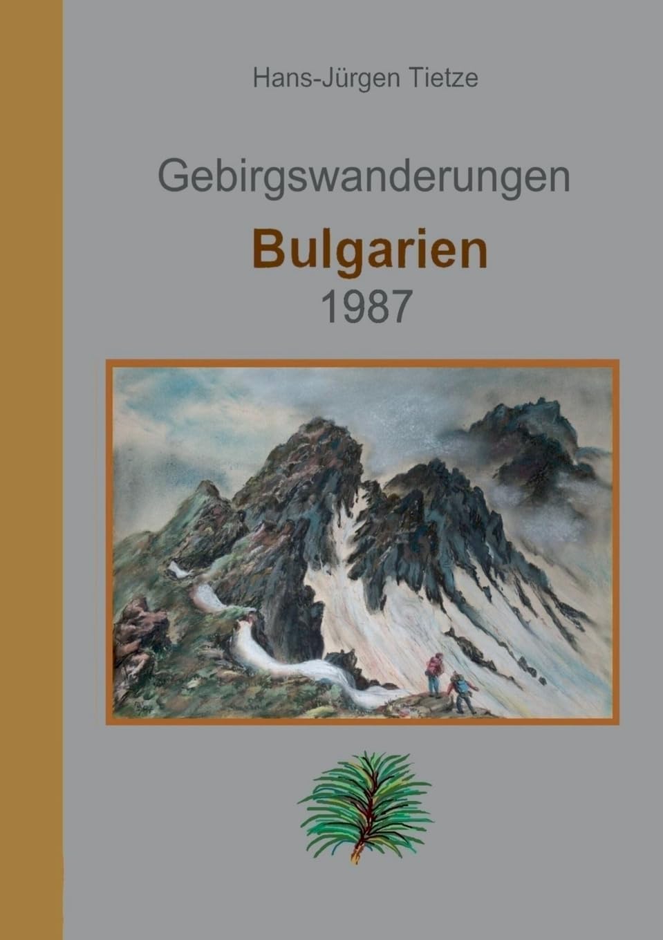 Bulgarien 1987: Gebirgswanderungen Leisure, Home & Garden