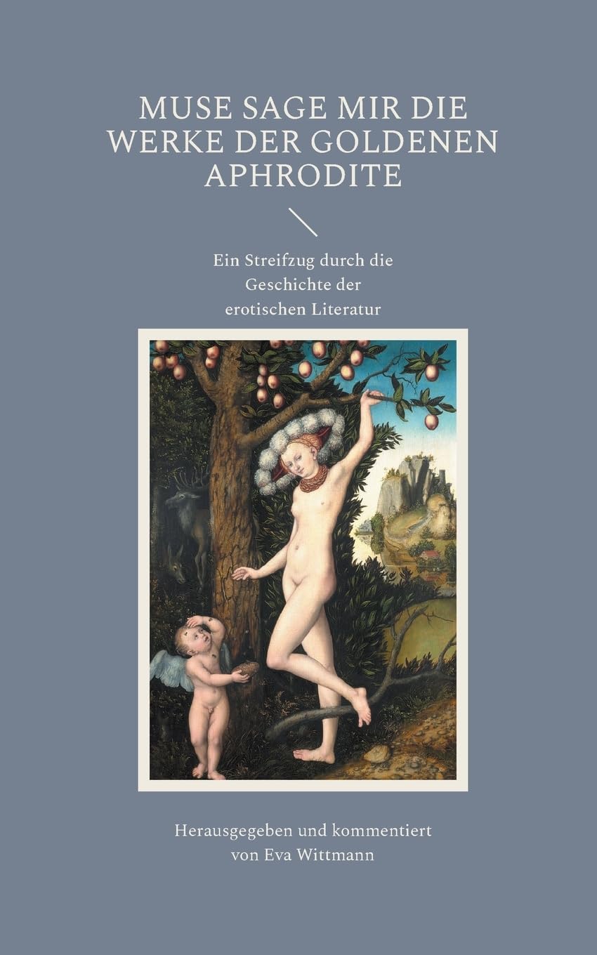 Muse sage mir die Werke der goldenen Aphrodite Books