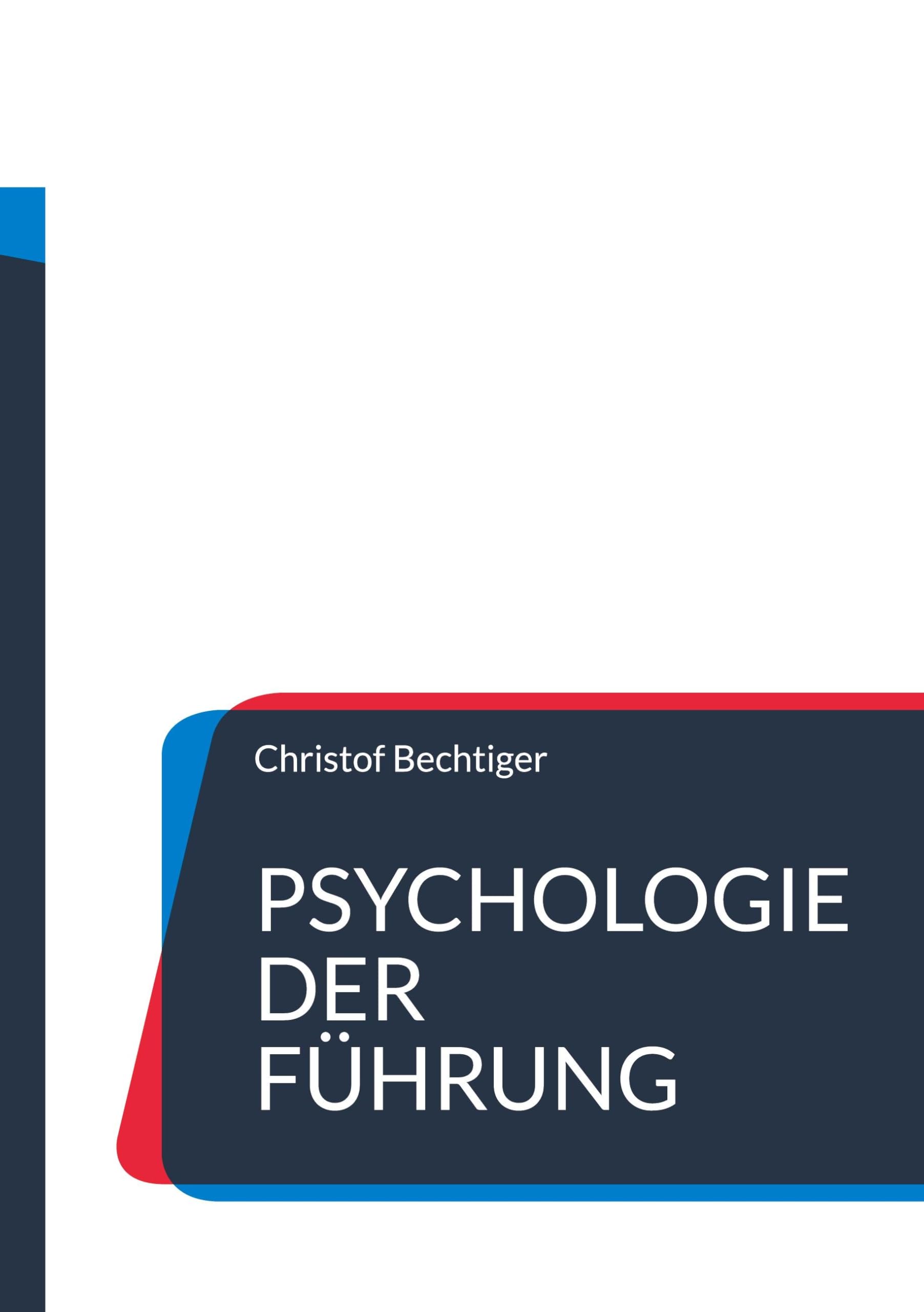 Psychologie der Führung Business, Finance & Career