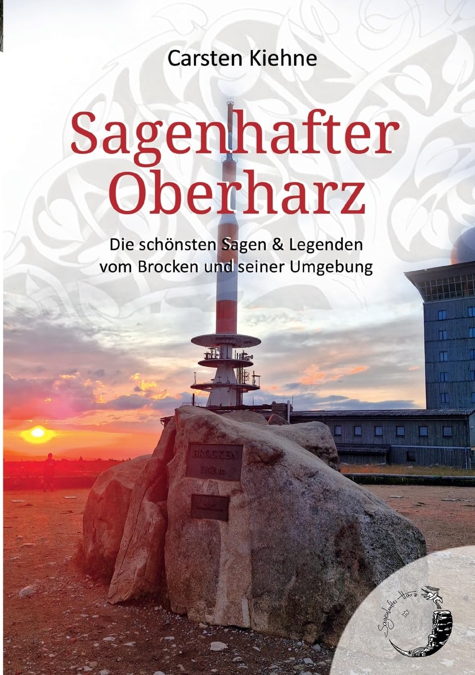 Sagenhafter Oberharz Fairy Tales & Legends