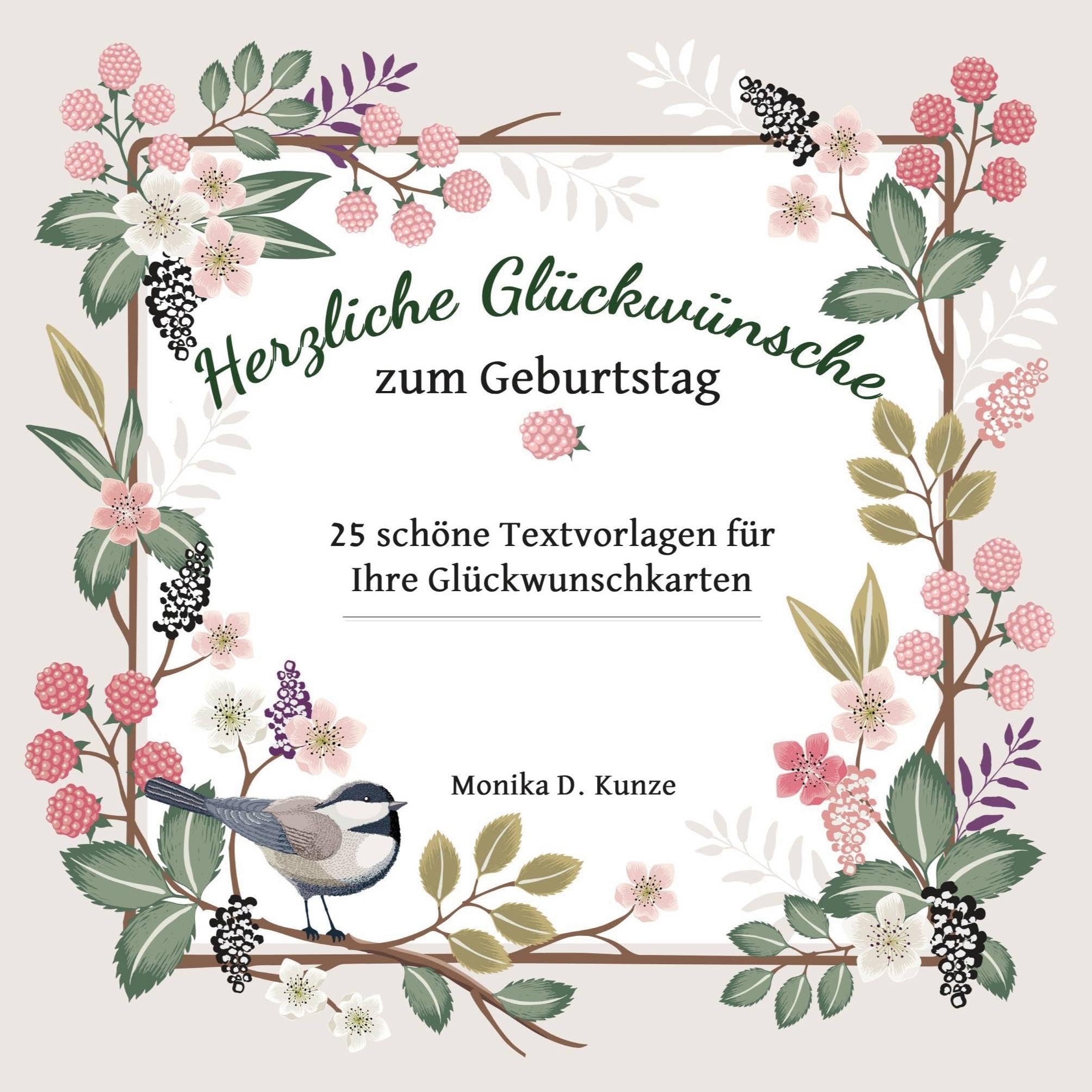 Herzliche Glückwünsche zum Geburtstag: 25 schöne Textvorlagen für Ihre Glückwunschkarten Leisure, Home & Garden