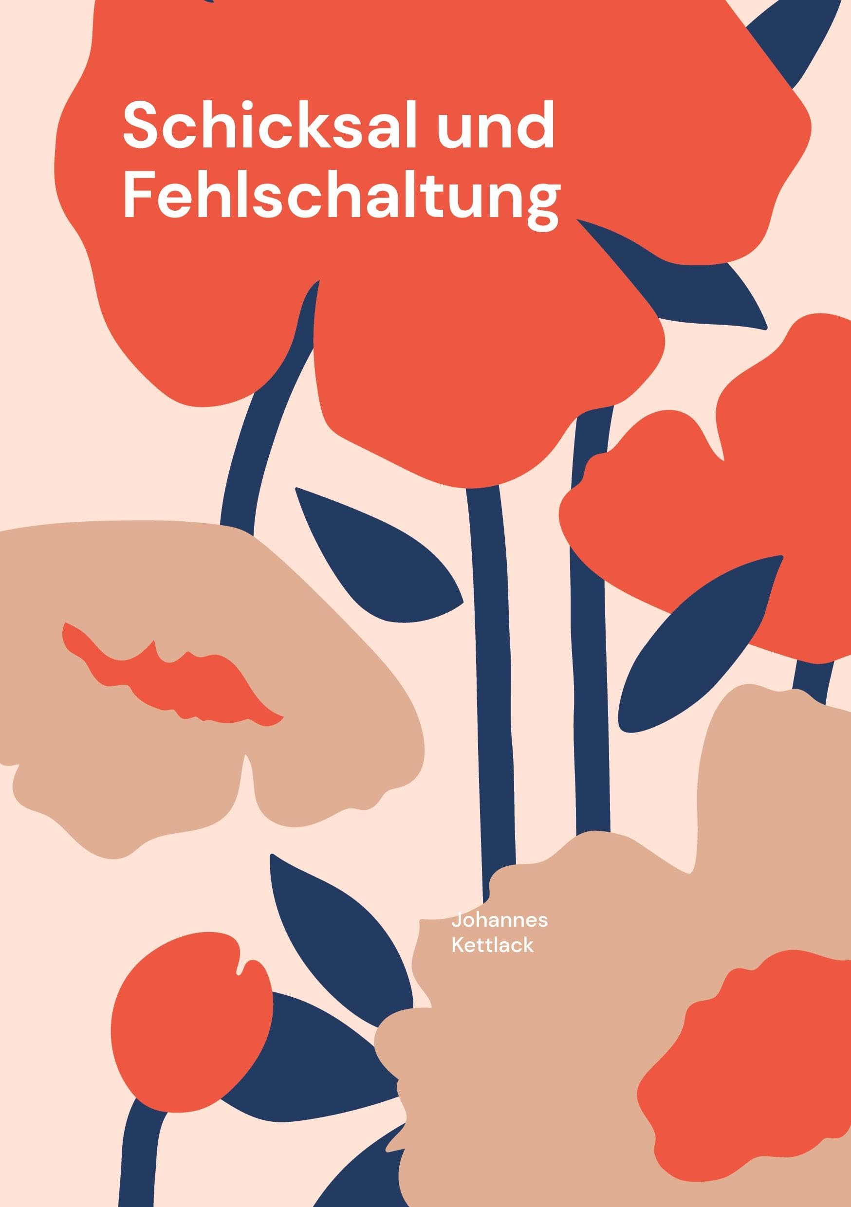 Schicksal und Fehlschaltung Poetry