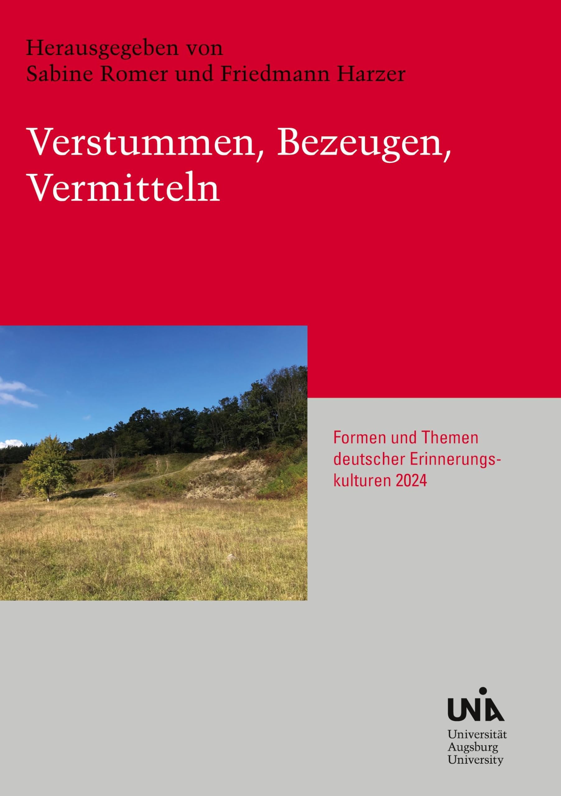 Verstummen, Bezeugen, Vermitteln: Formen und Themen deutscher Erinnerungskulturen 2024 Contemporary literature