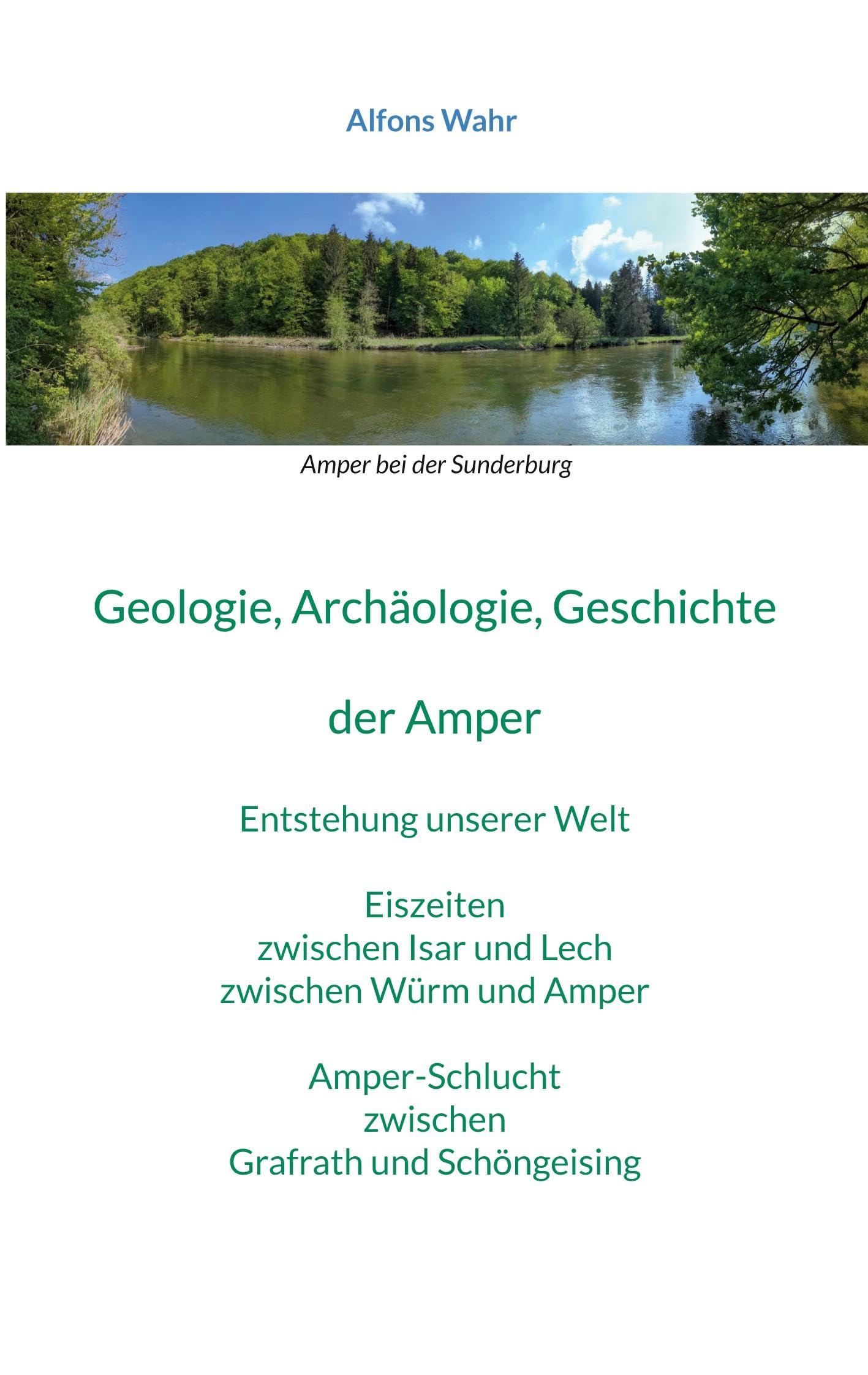 Geologie, Archäologie, Geschichte von der Amper Geology & Geography