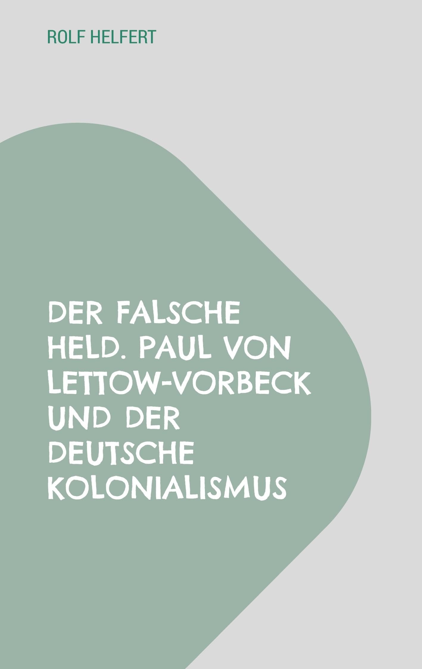 Der falsche Held. Memories