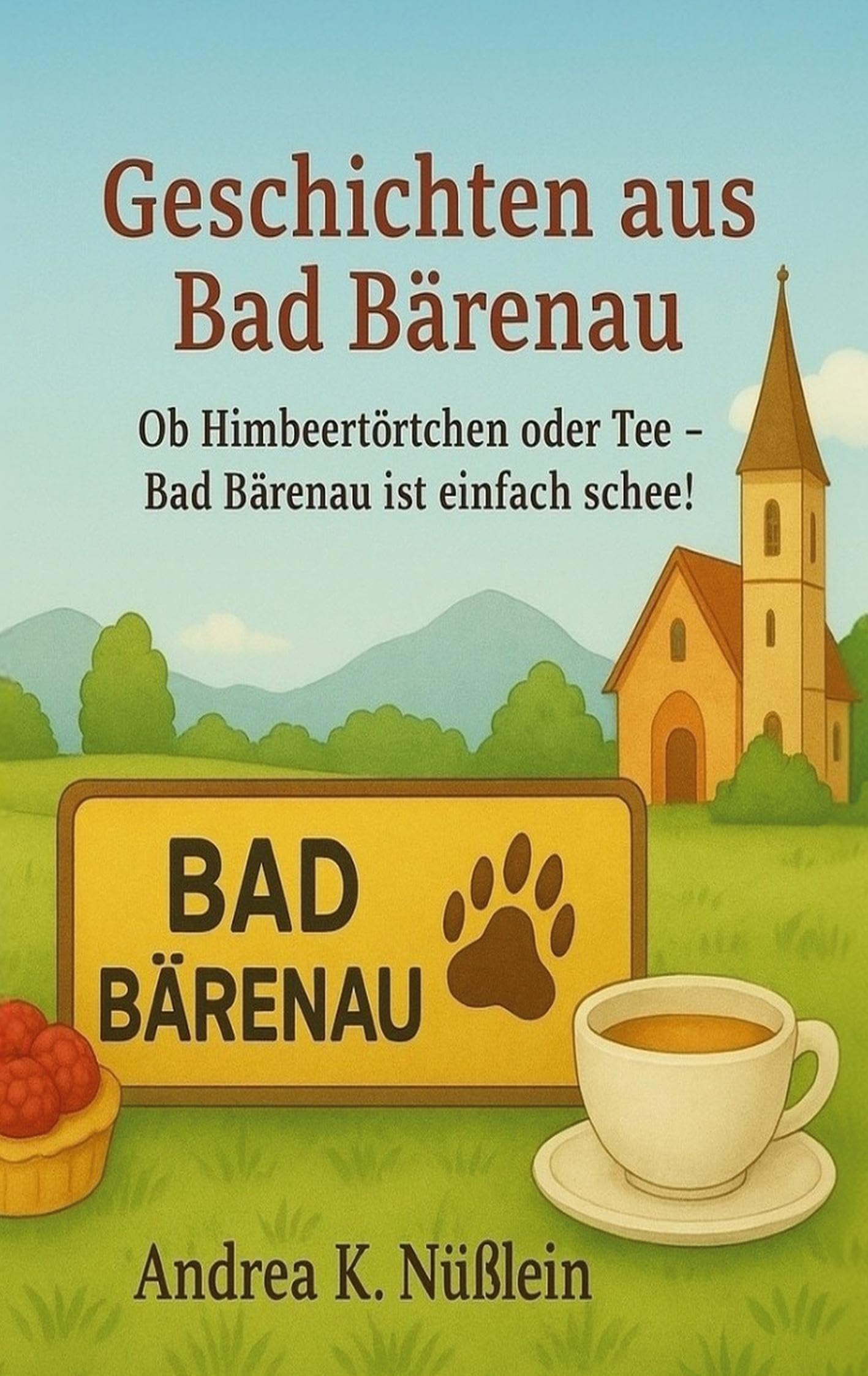 Geschichten aus Bad Bärenau Novels & Short Stories