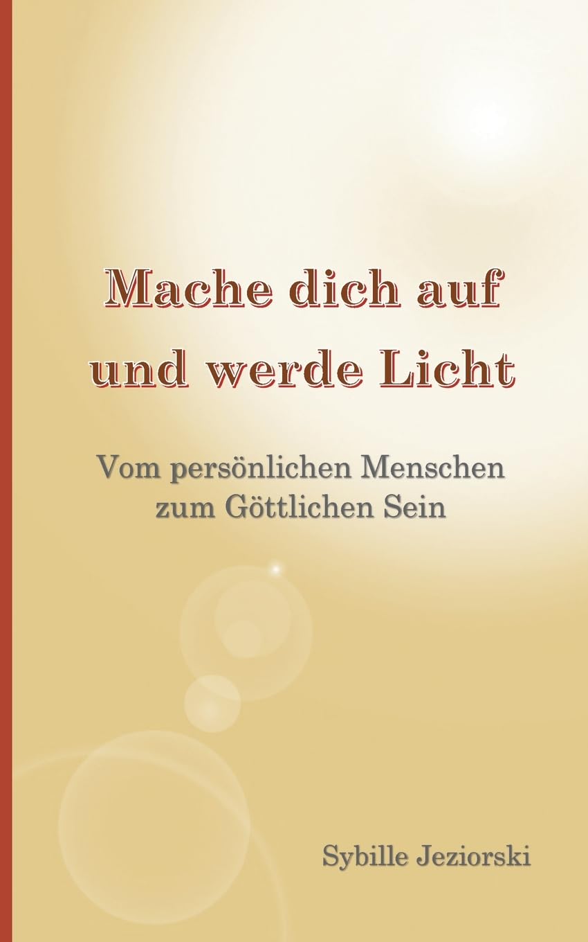 Mache dich auf und werde Licht book