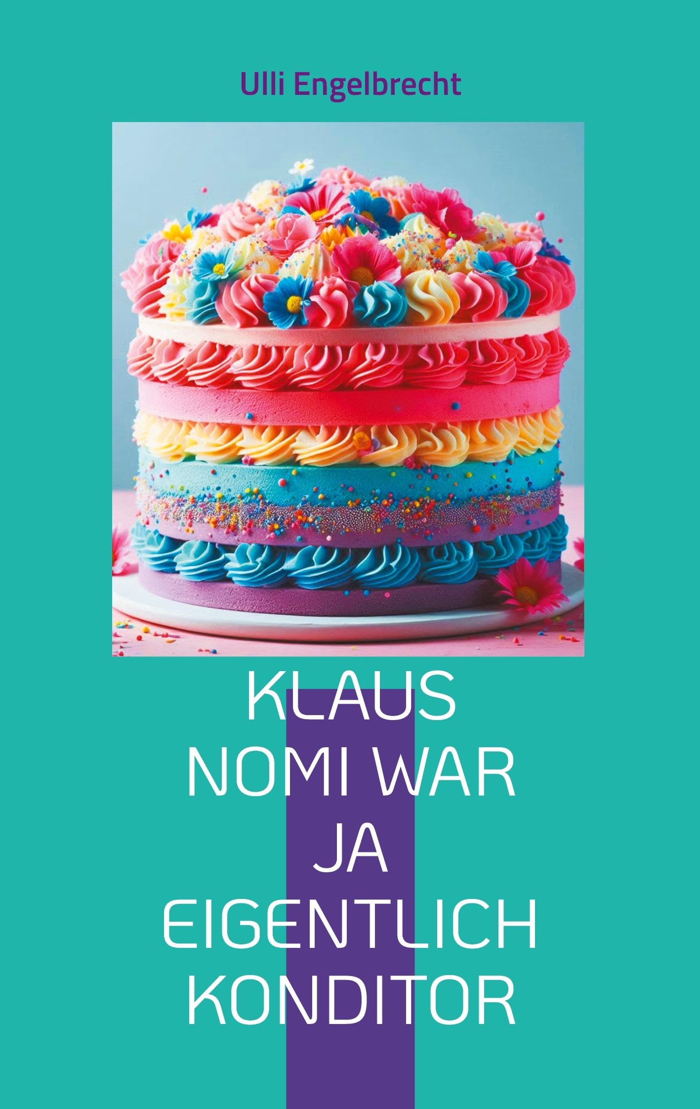Product Image: Klaus Nomi war ja eigentlich Konditor