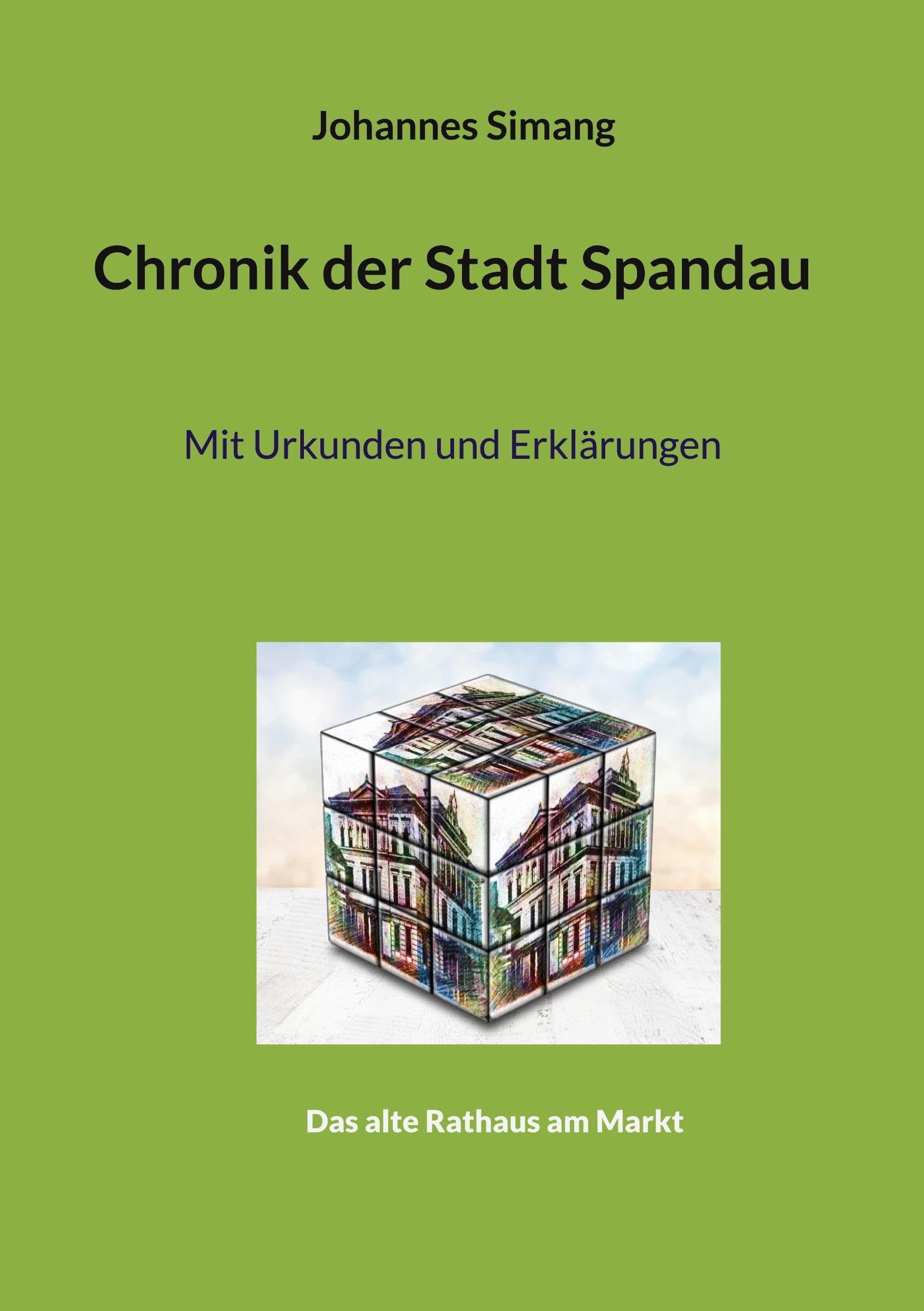 Chronik der Stadt Spandau: Mit Urkunden und Erklärungen Books