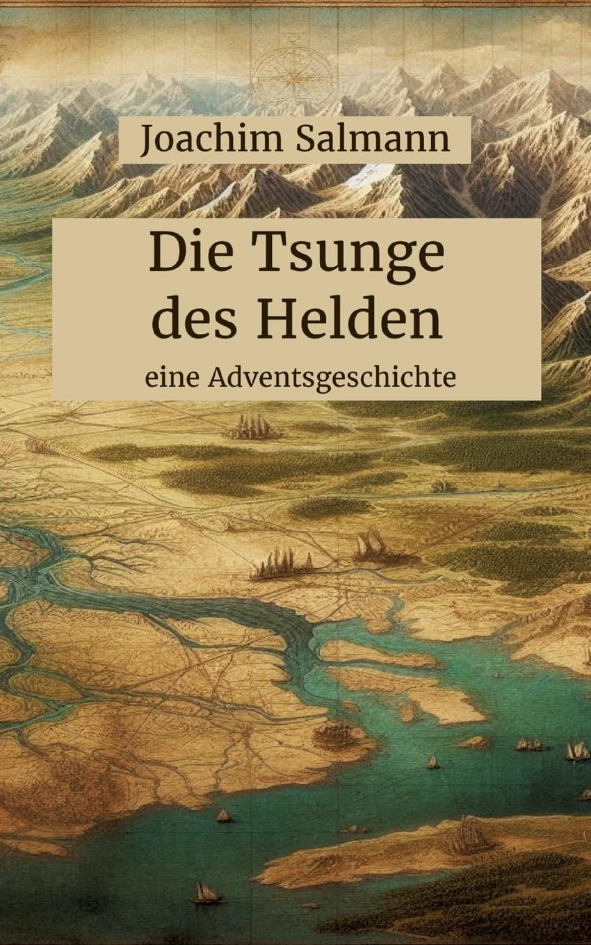 Die Tsunge des Helden: eine Adventsgeschichte Contemporary literature