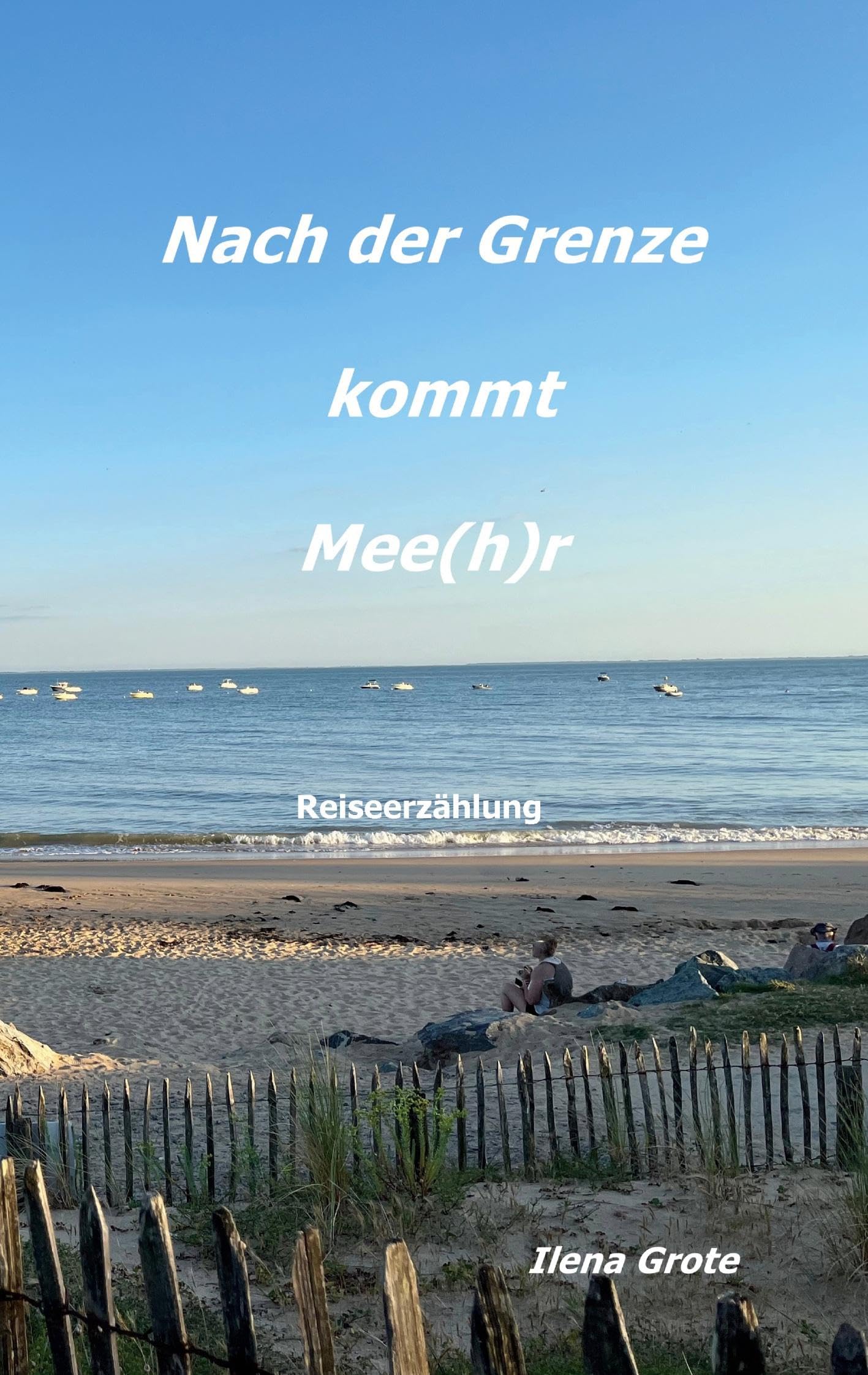 Nach der Grenze kommt Mee(h)r Contemporary literature