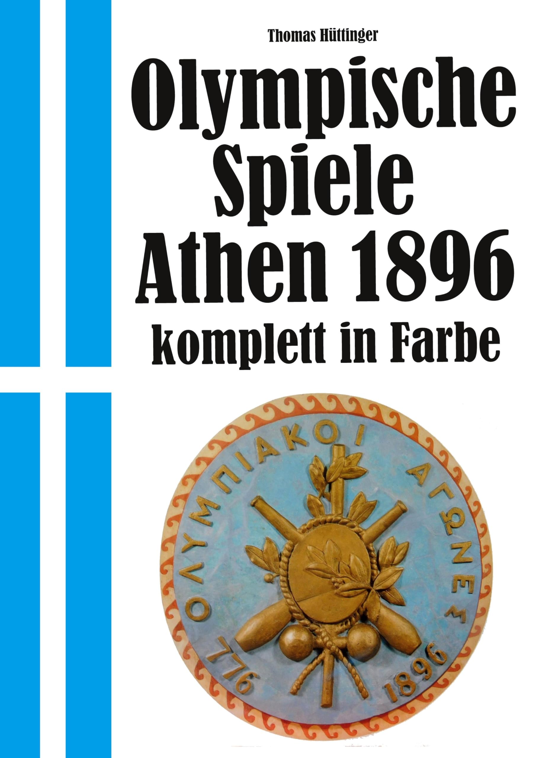 Olympische Spiele 1896 Athen - komplett in Farbe Reference Books