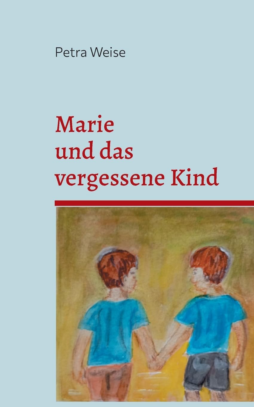 Marie und das vergessene Kind Contemporary literature