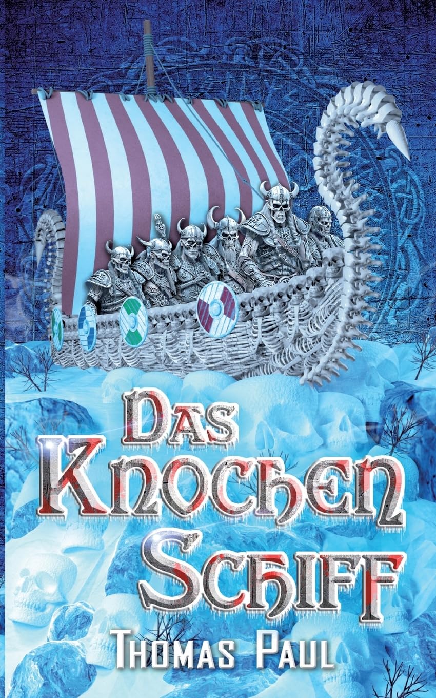 Das Knochenschiff Historical Fiction
