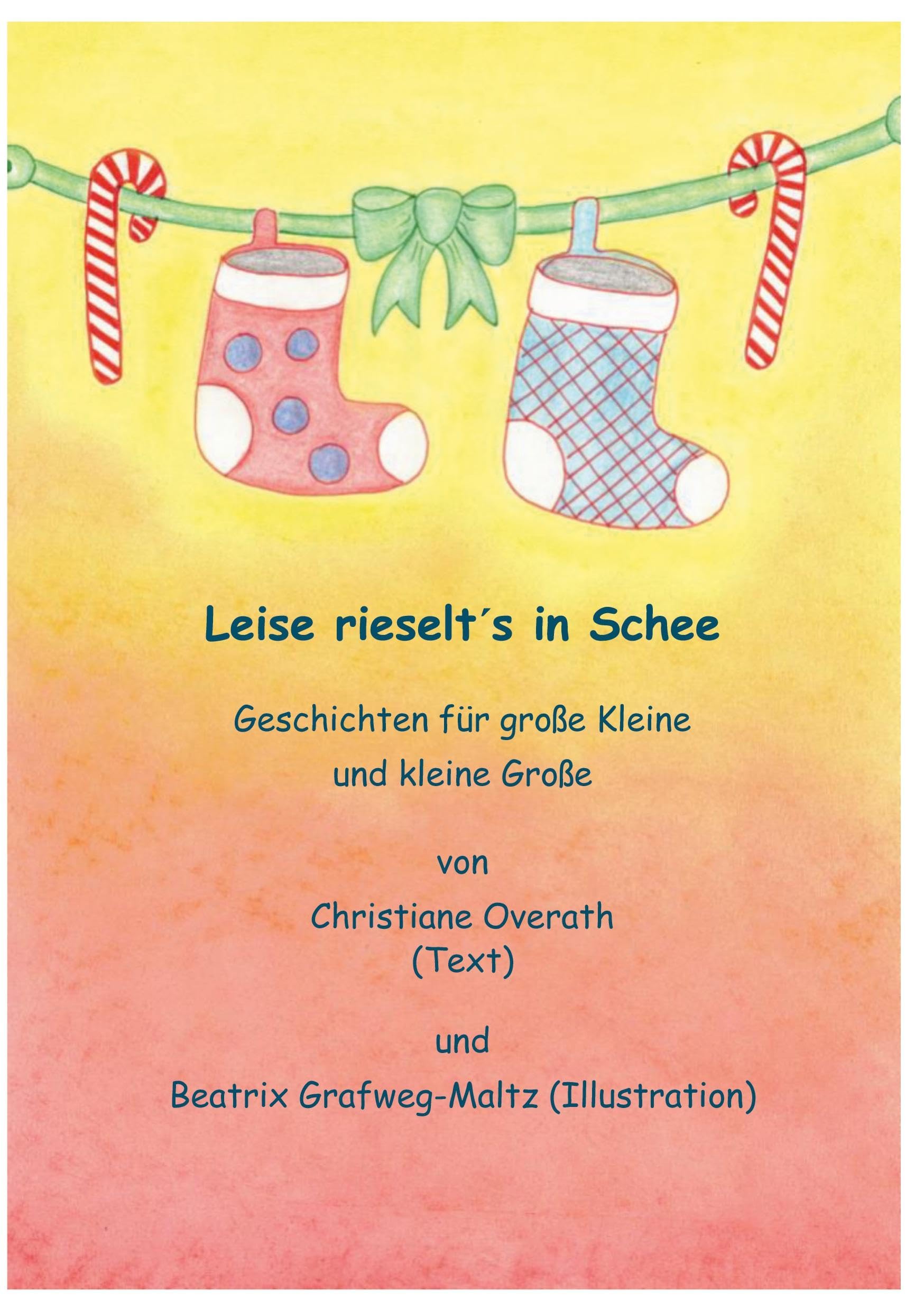 Leise rieselt´s in Schee: Geschichten für große Kleine und kleine Große Parents & Children