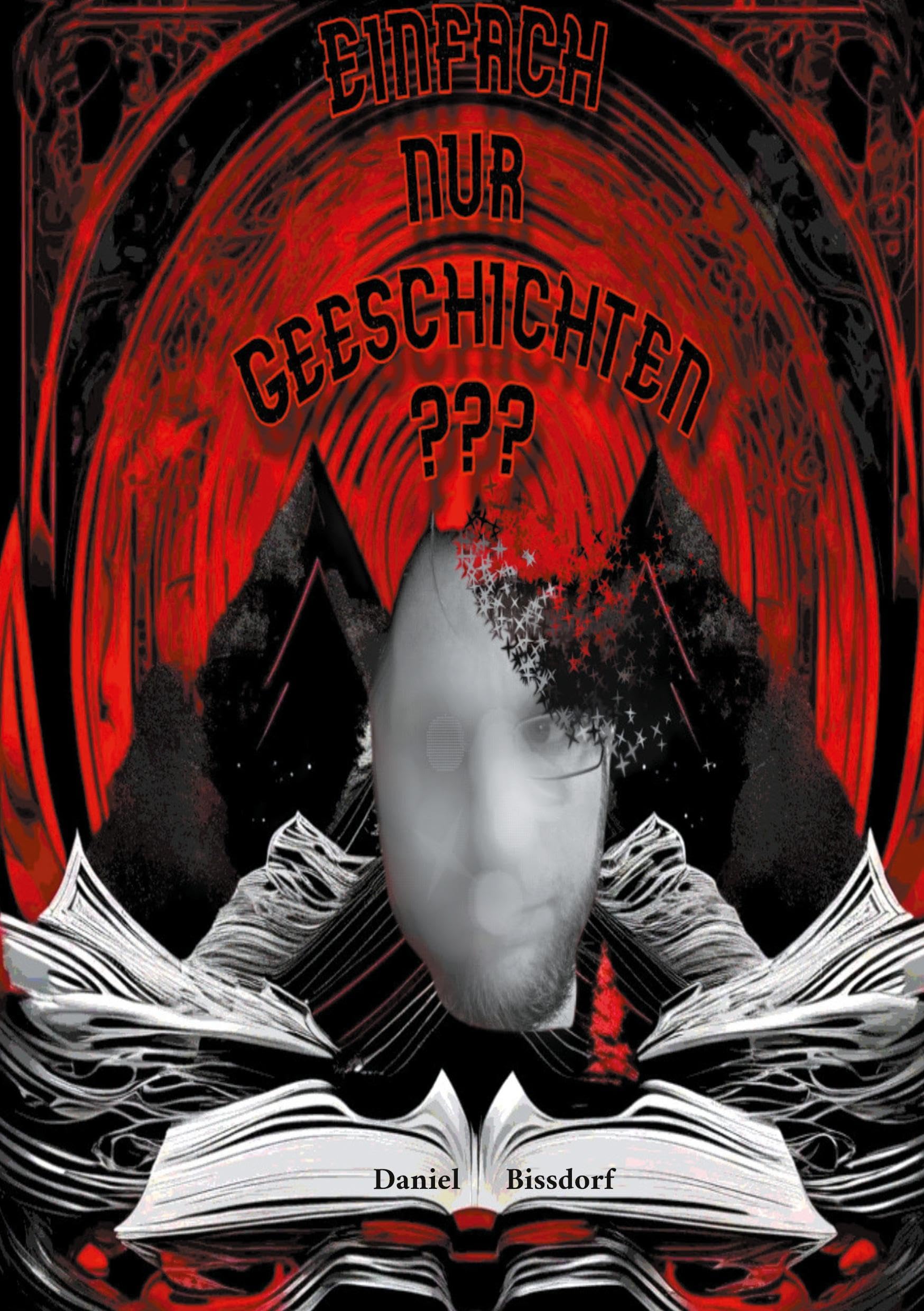 Einfach nur Geschichten ??? Horror & Mystery