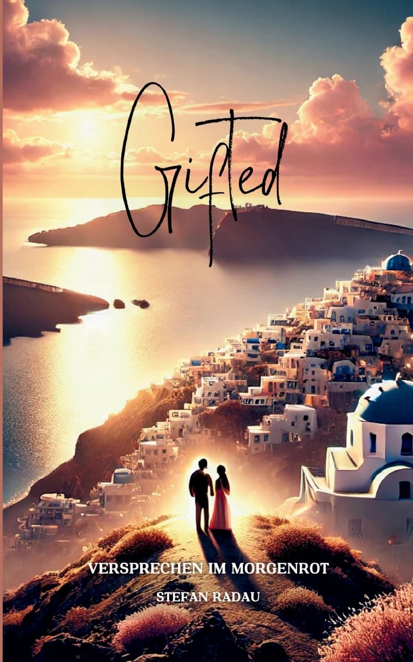 Radau, S: Gifted: Versprechen im Morgenrot Contemporary literature