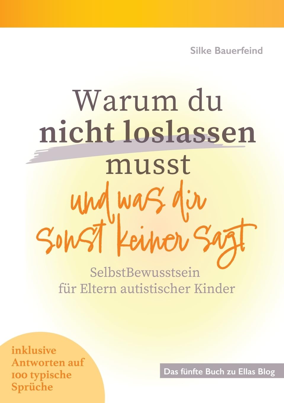 Warum du nicht loslassen musst und was dir sonst keiner sagt Social Sciences