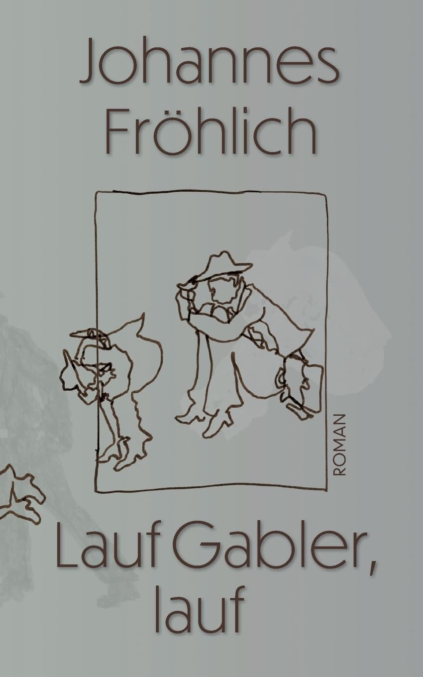 Lauf Gabler, lauf Contemporary literature
