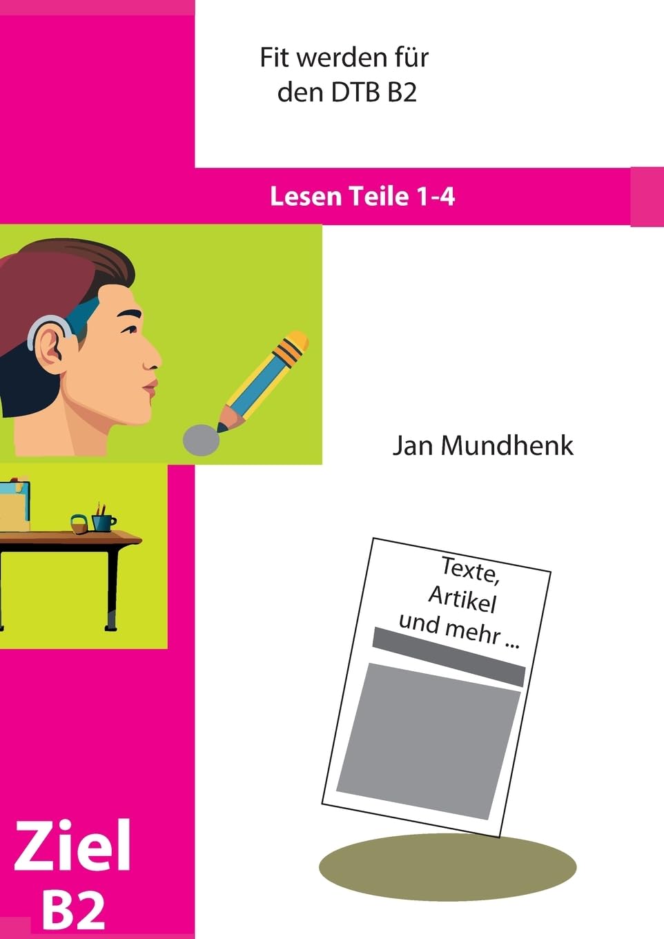 Fit werden für DTB B2: Lesen: Teile 1-4 Foreign Languages ​​& Dictionaries