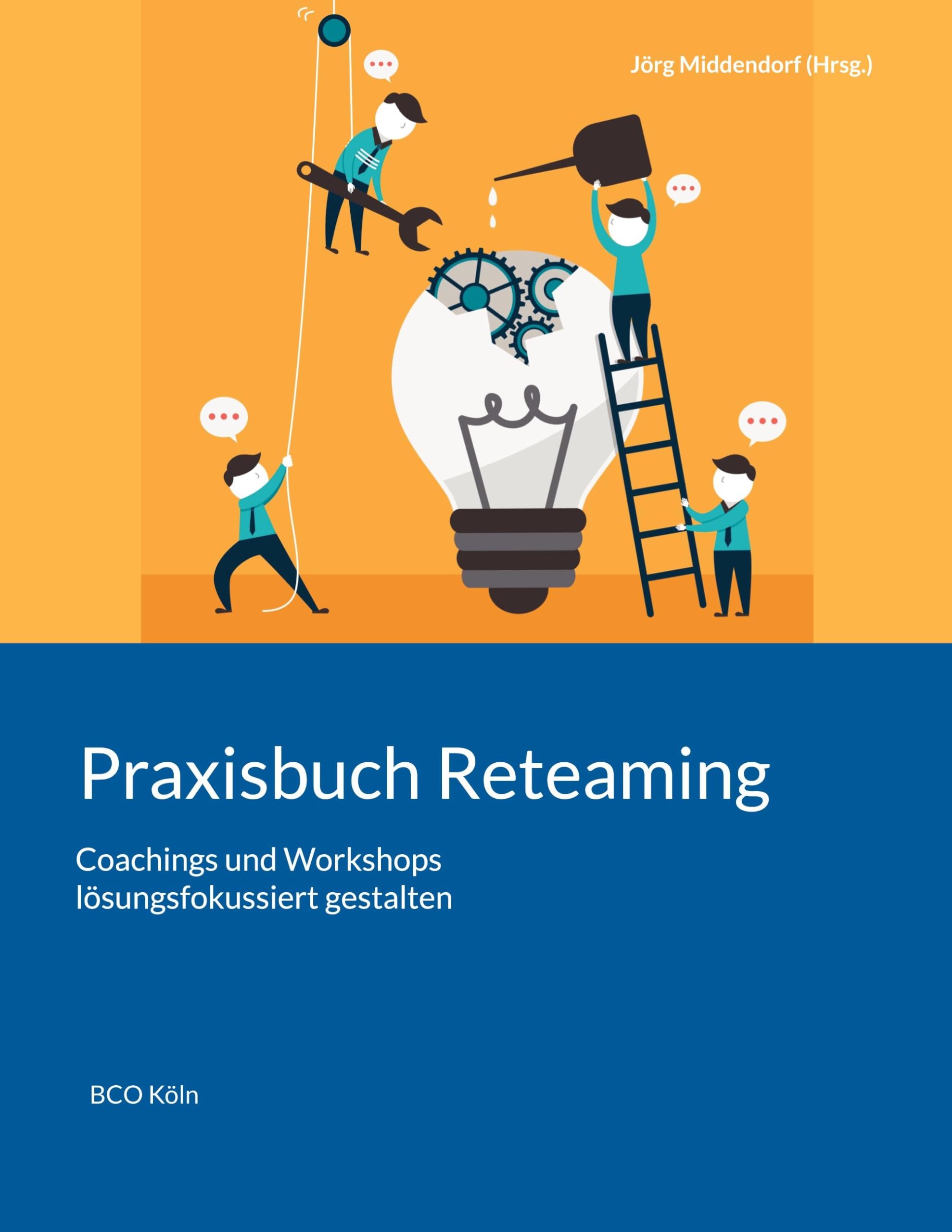 Praxisbuch Reteaming Business, Finance & Career