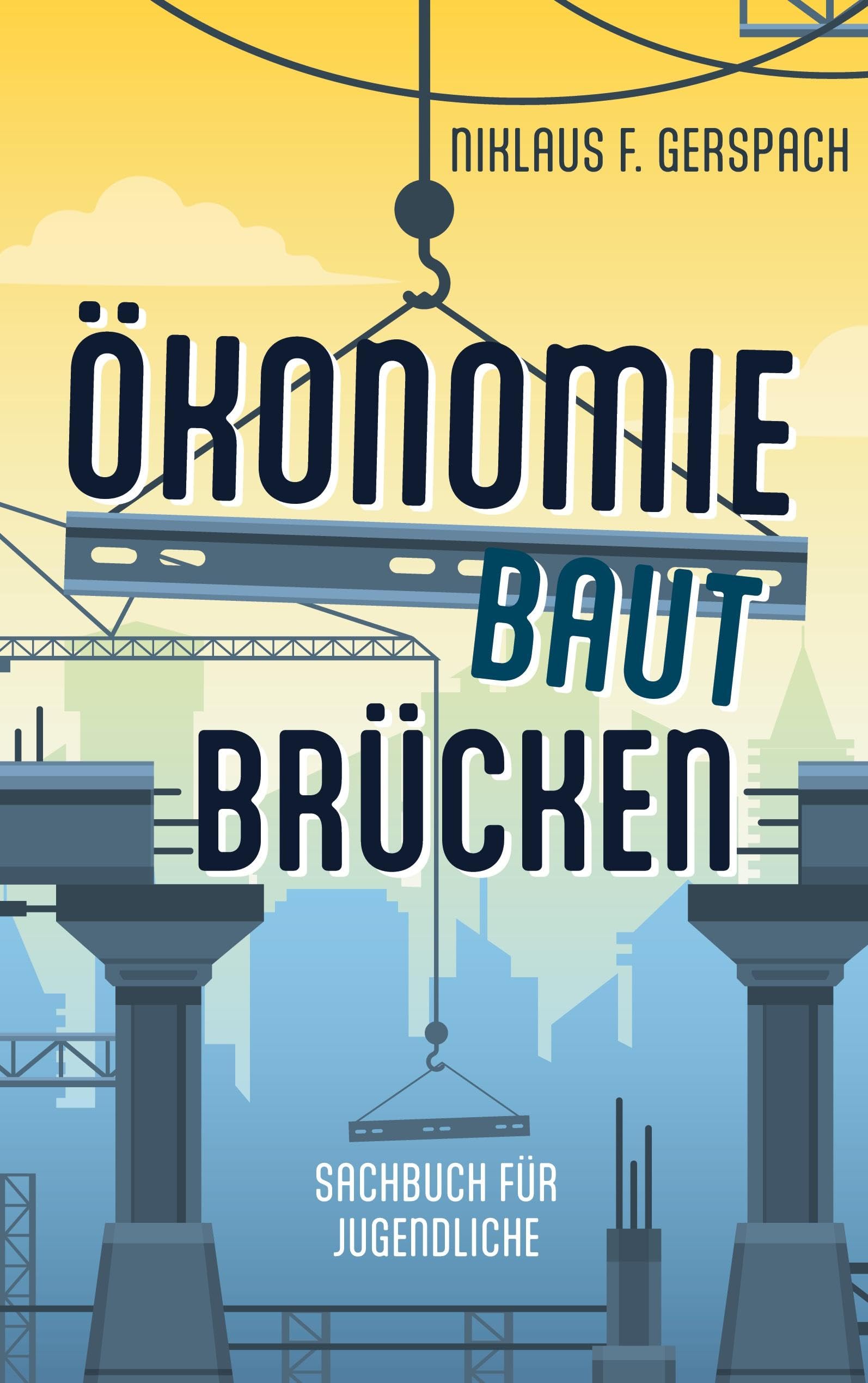 Ökonomie baut Brücken Business, Finance & Career