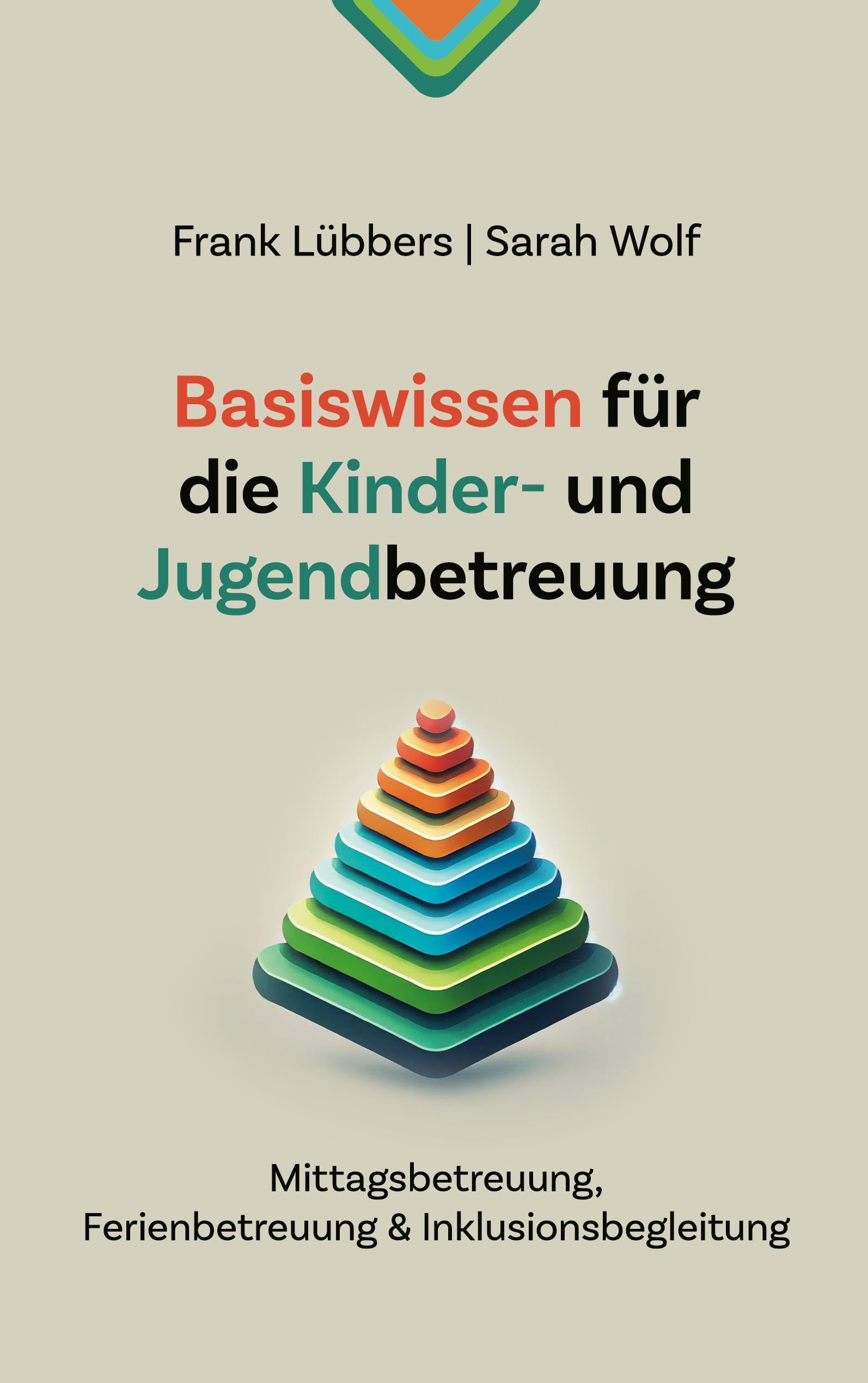Basiswissen für die Kinder- und Jugendbetreuung Books