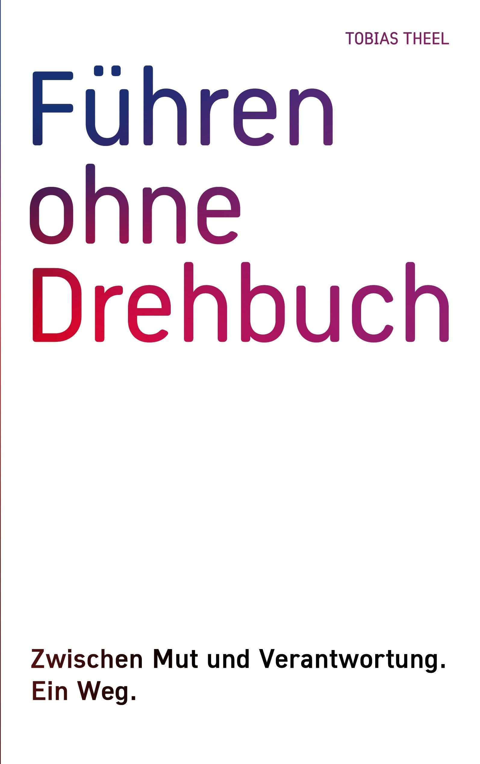 Führen ohne Drehbuch Law
